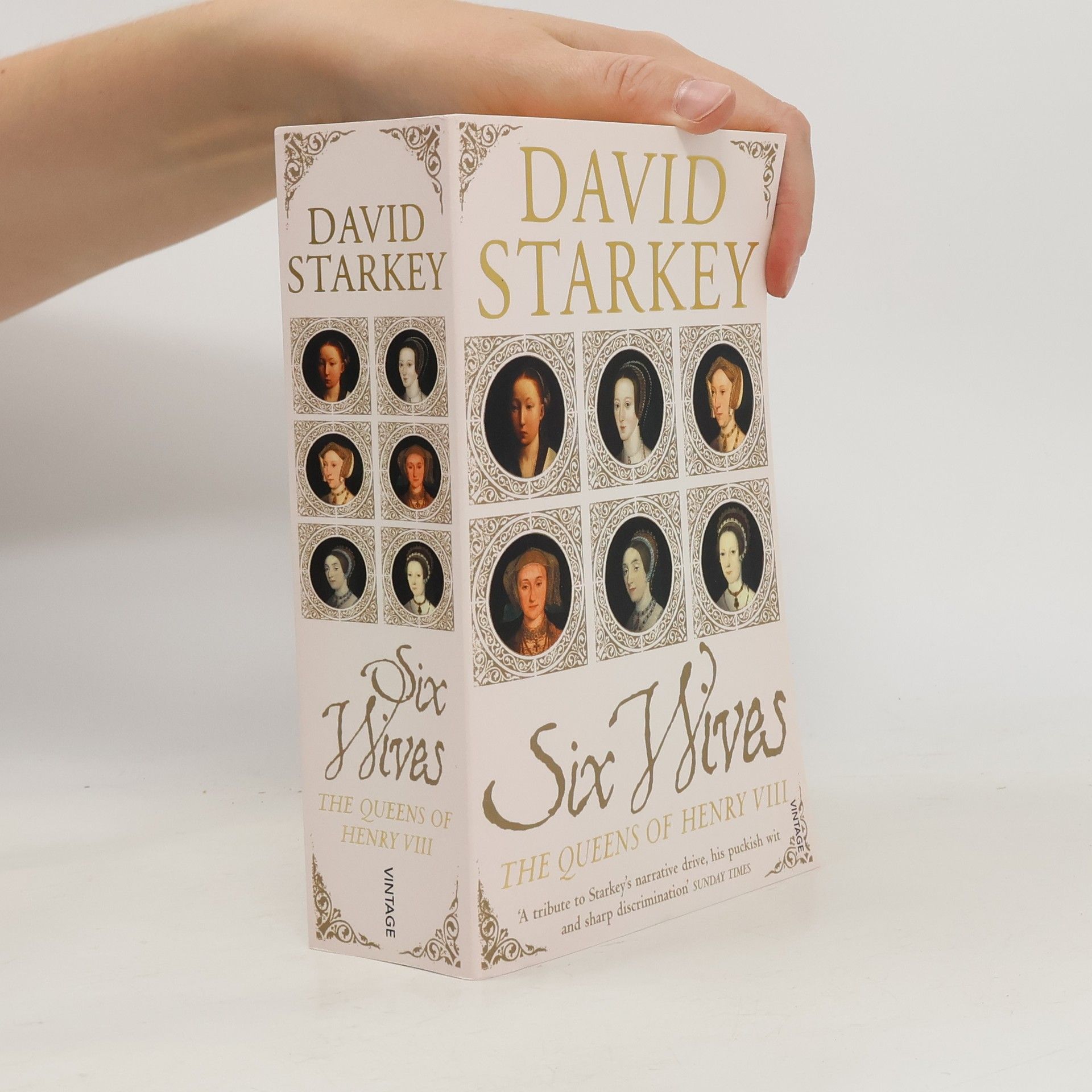 David Starkey Six Wives: The Queens of Henry VIII