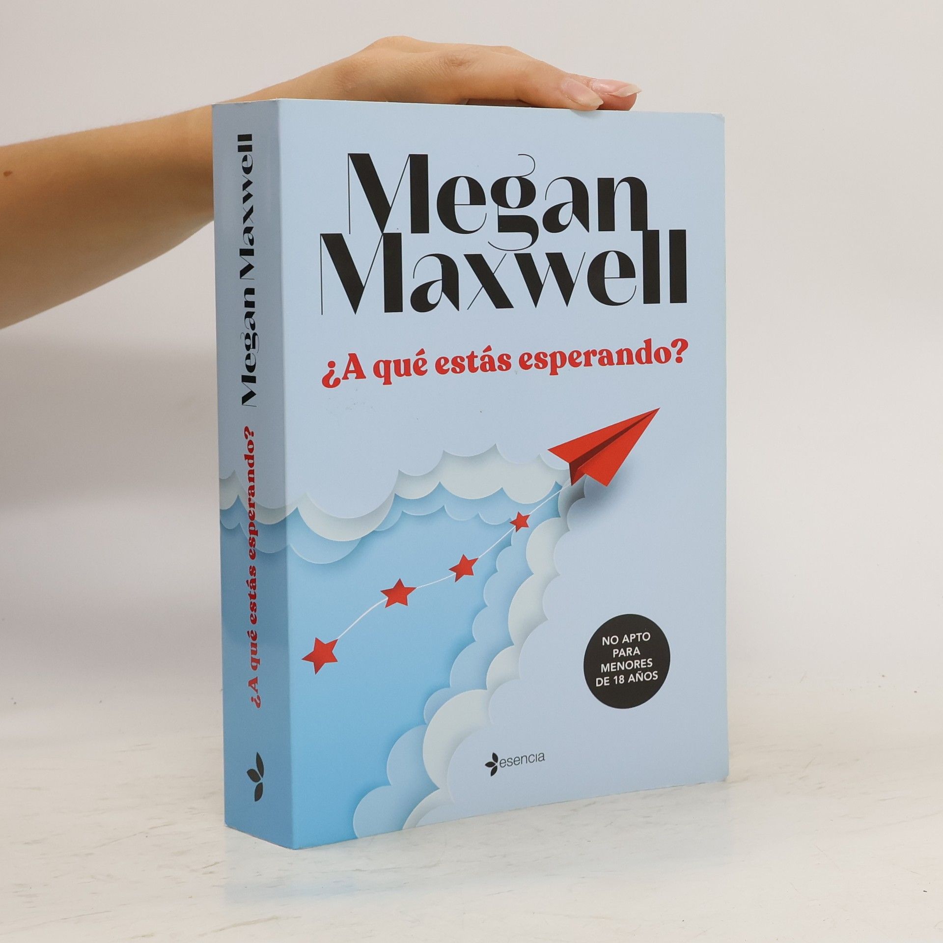 Megan Maxwell ¿A qué estás esperando?