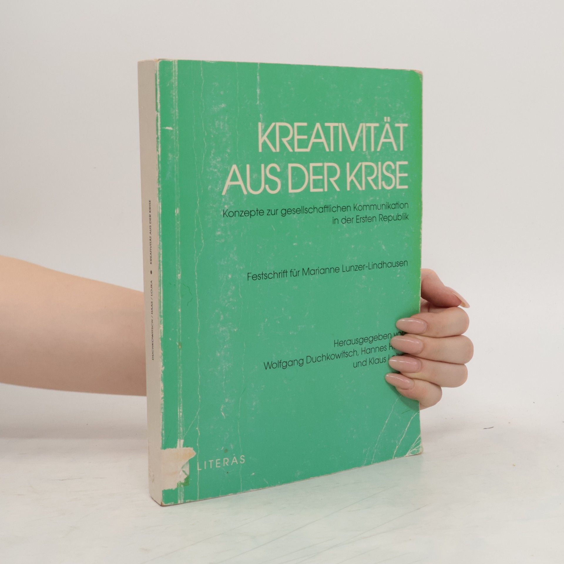 Wolfgang Duchkowitsch Kreativität aus der Krise