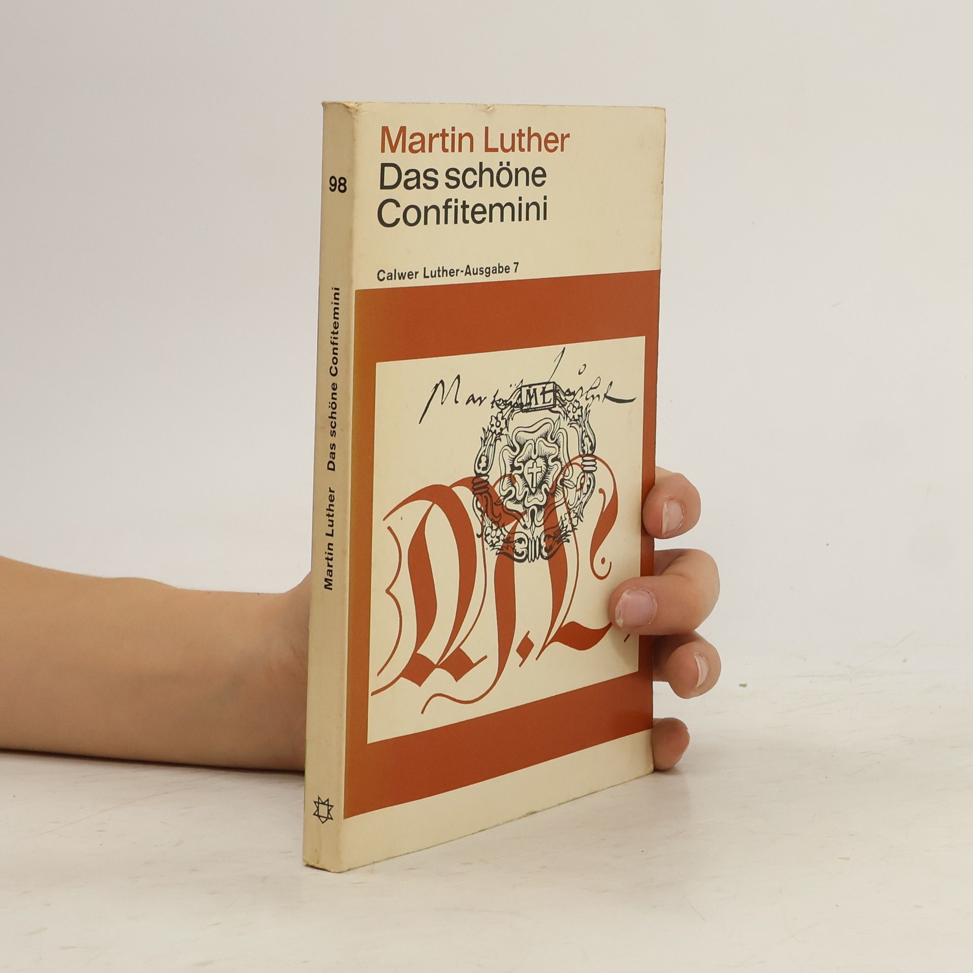 Martin Luther Das schöne Confitemini