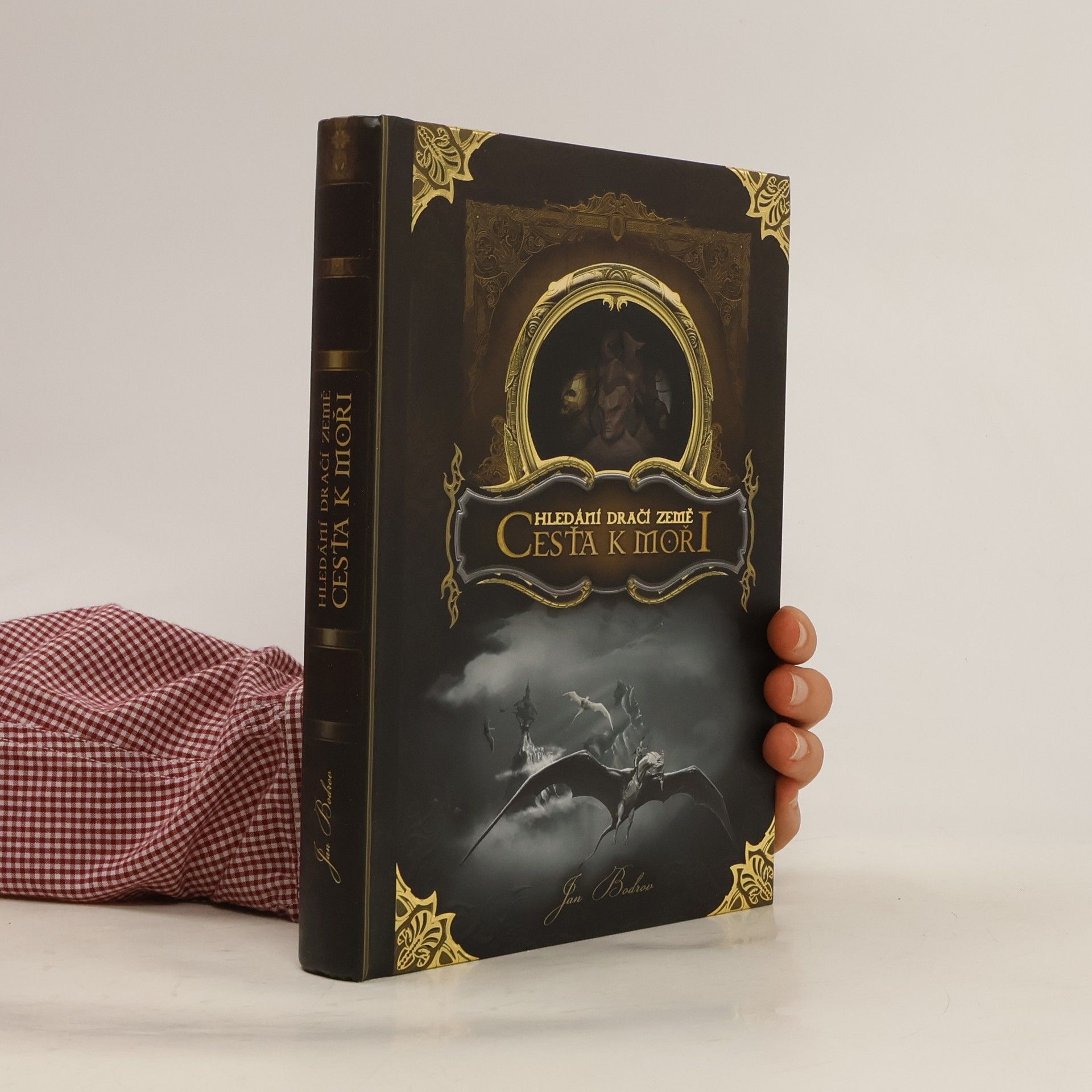 Jan Bodrov Hledání dračí země. Cesta k moři