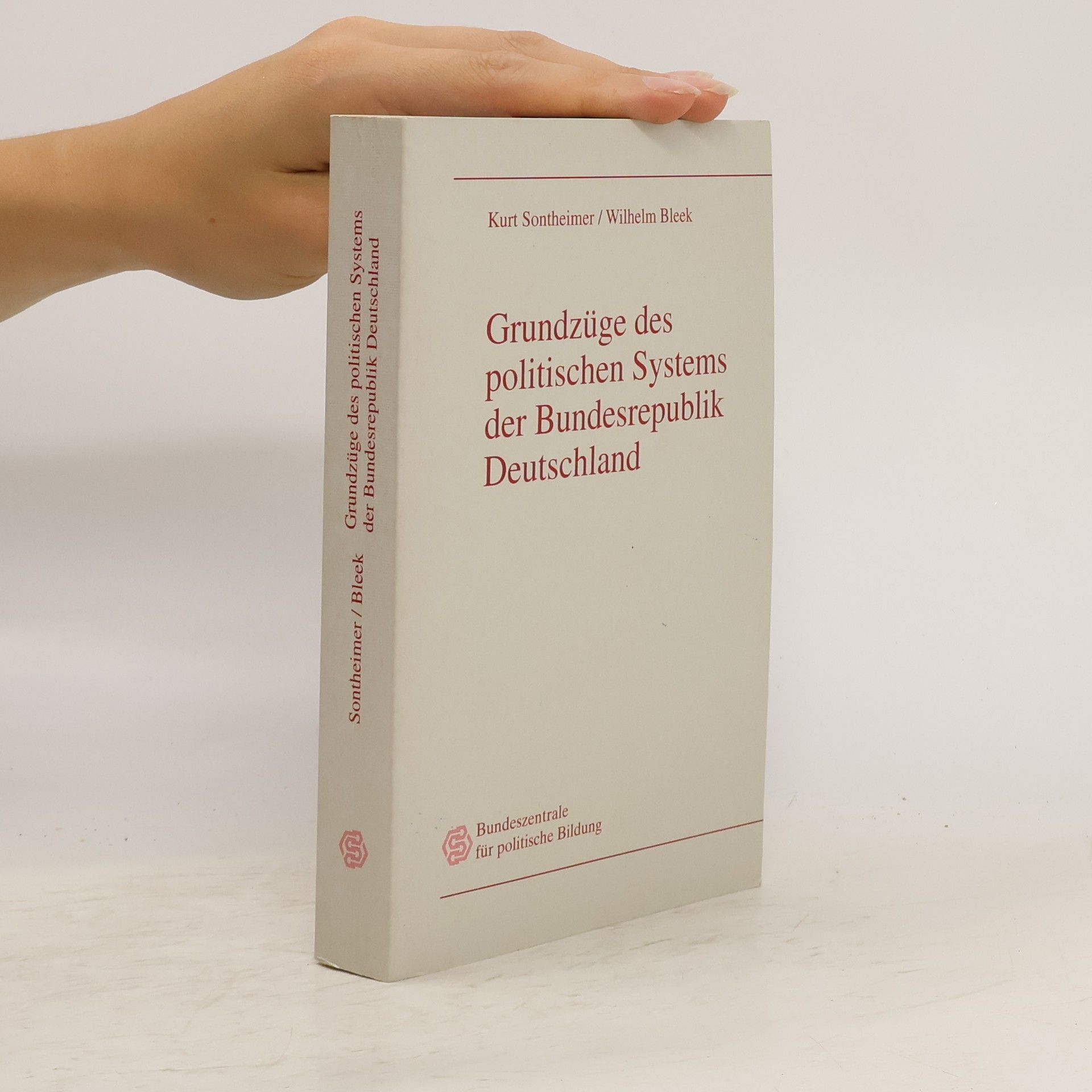Kurt Sontheimer Grundzüge des politischen Systems der Bundesrepublik Deutschland