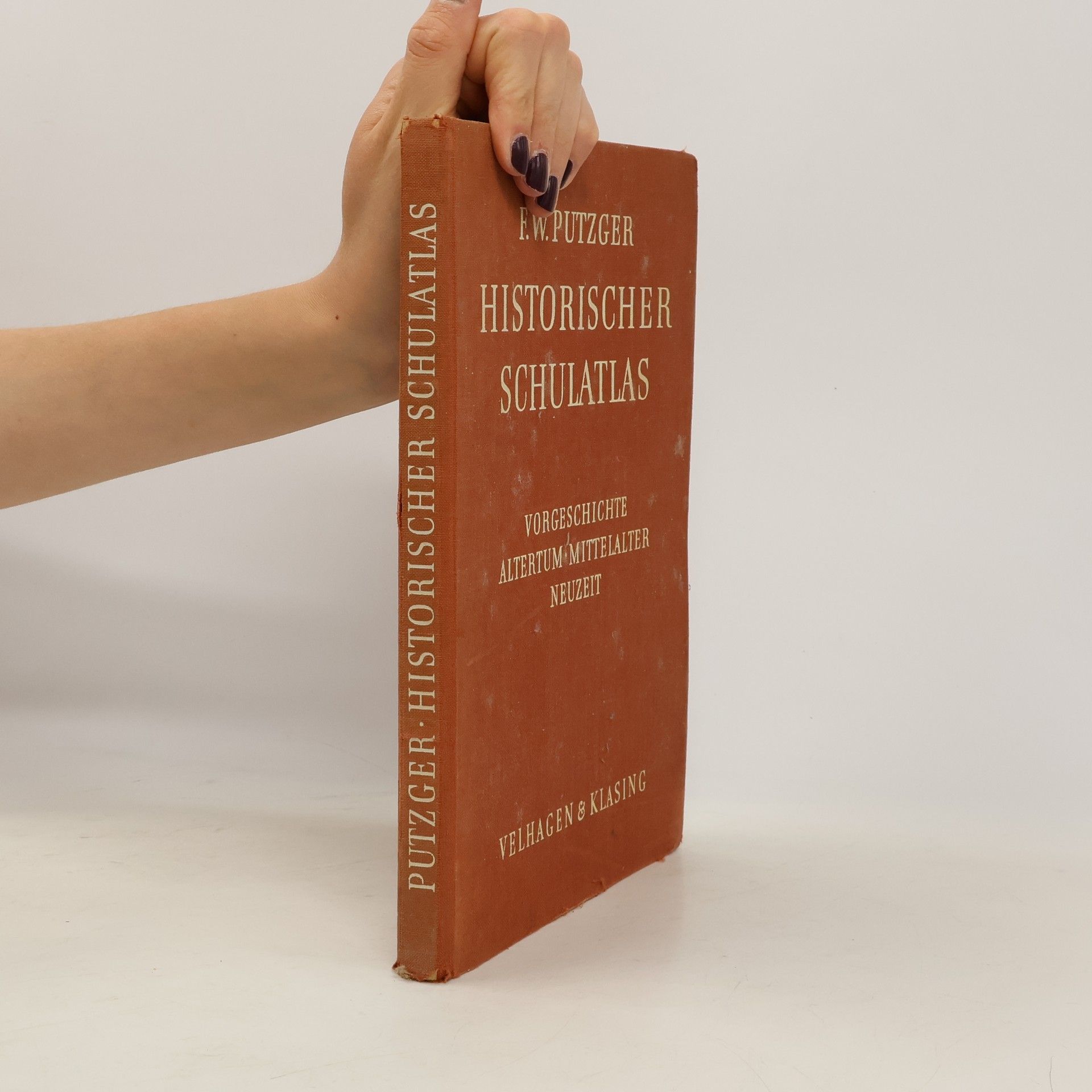 Friedrich Wilhelm Putzger Historischer Schulatlas
