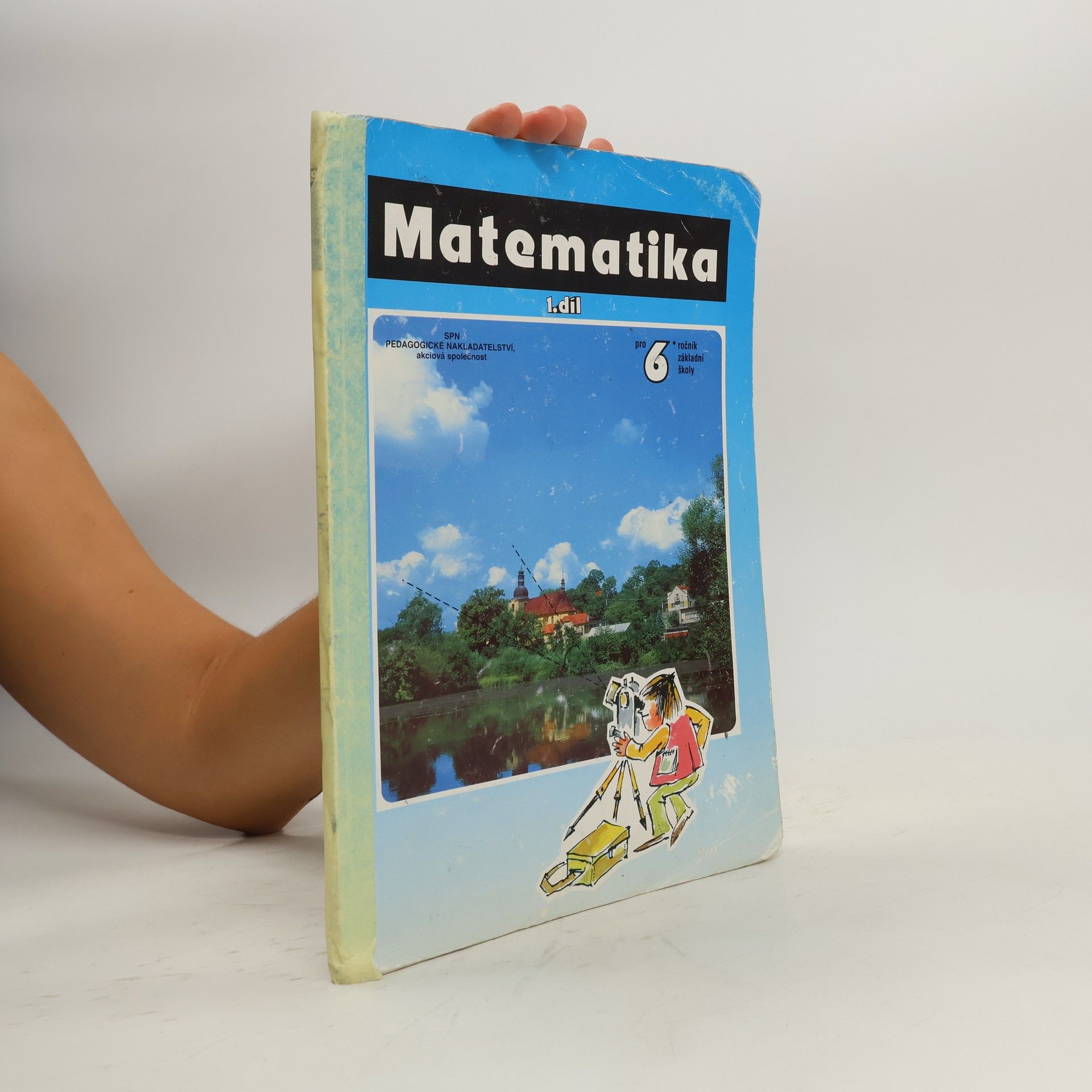Collectif d'auteurs Matematika pro 6.ročník základní školy. Díl 1