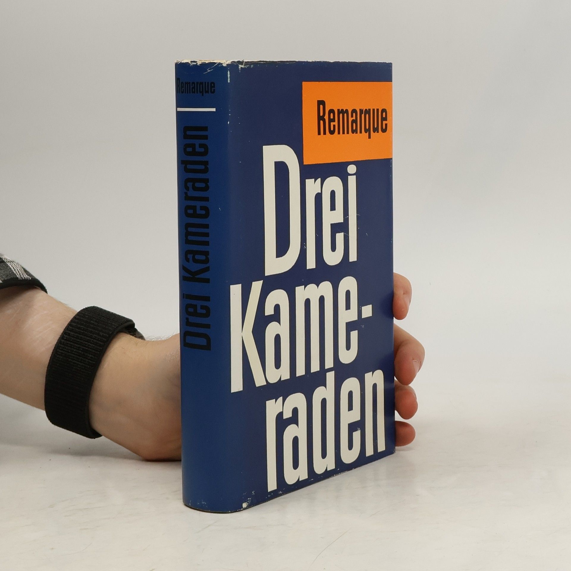 Erich Maria Remarque Drei Kameraden