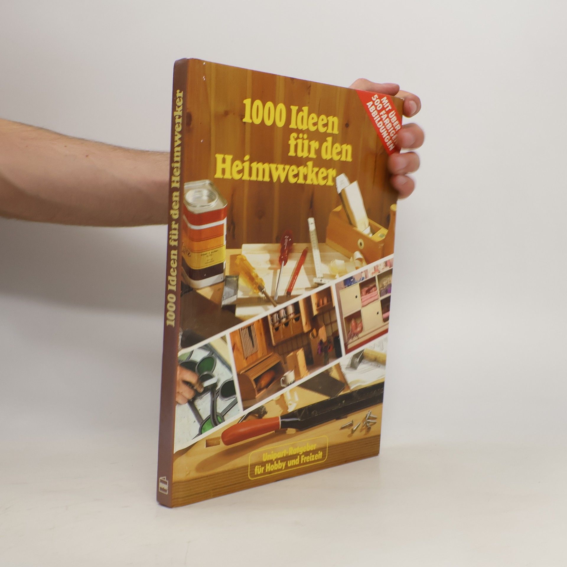 Martin Erben 1000 [Tausend] Ideen für den Heimwerker