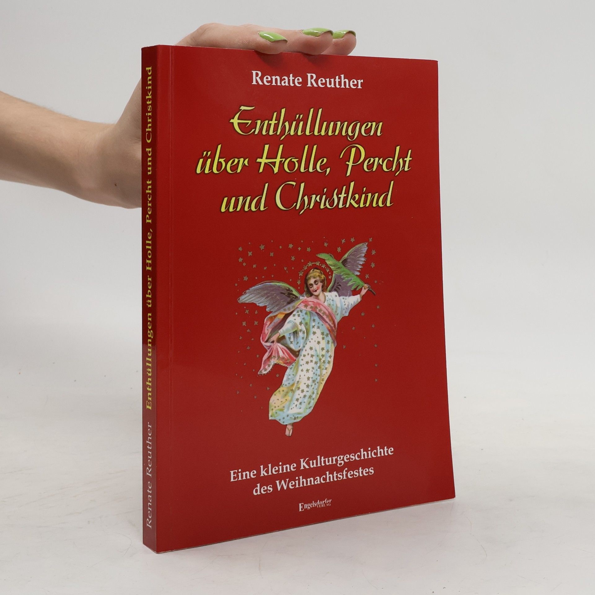 Renate Reuther Enthüllungen über Holle, Percht und Christkind