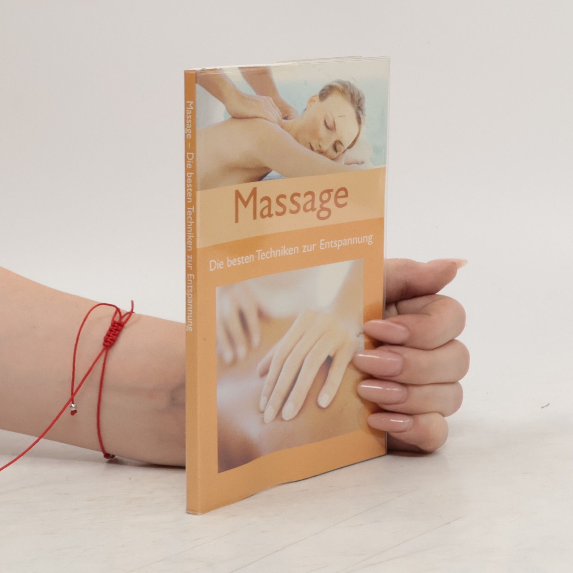 Various authors Massage. Die besten Techniken zur Entspannung