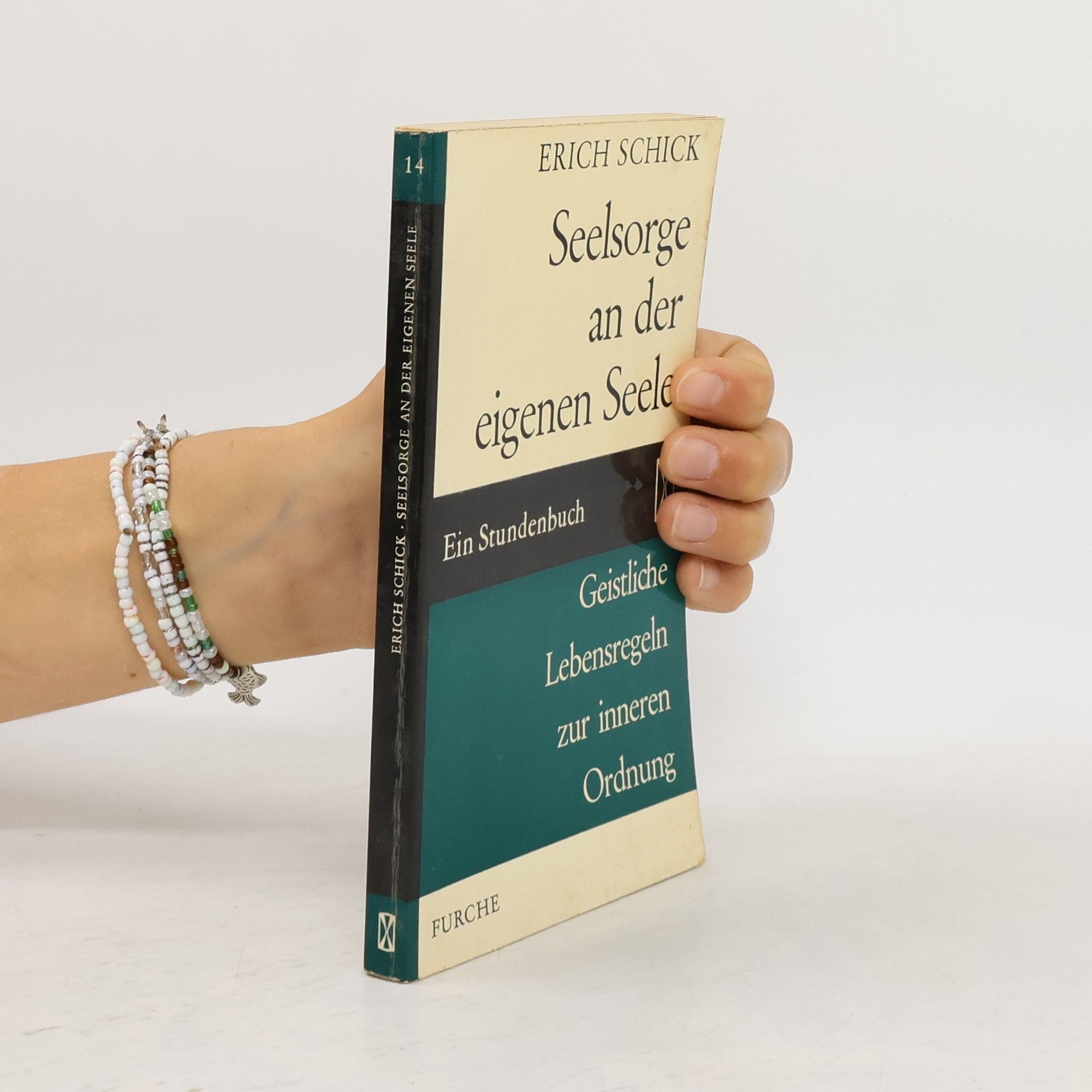 Erich Schick Seelsorge an der eigenen Seele