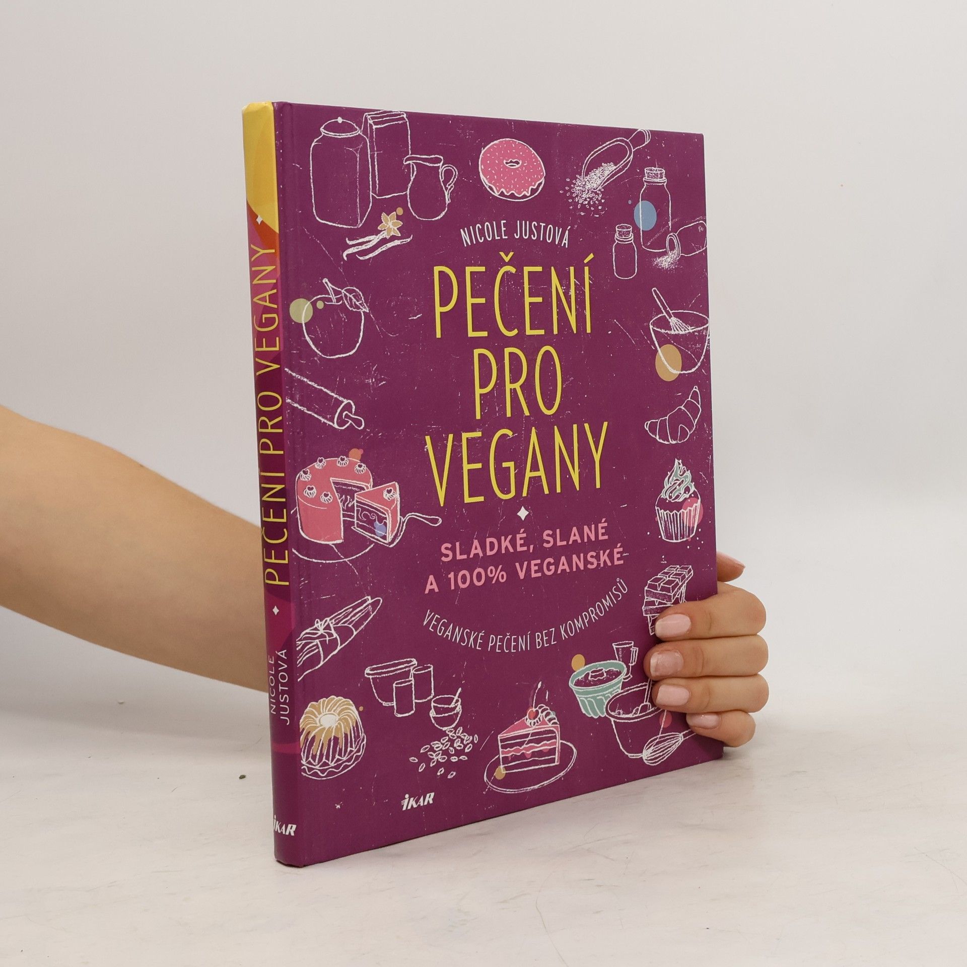 Pečení pro vegany. Sladké, slané a 100% veganské