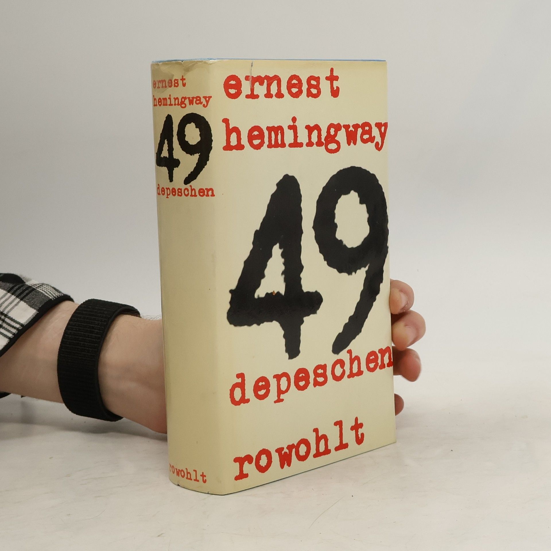 Ernest Hemingway 49 Depeschen