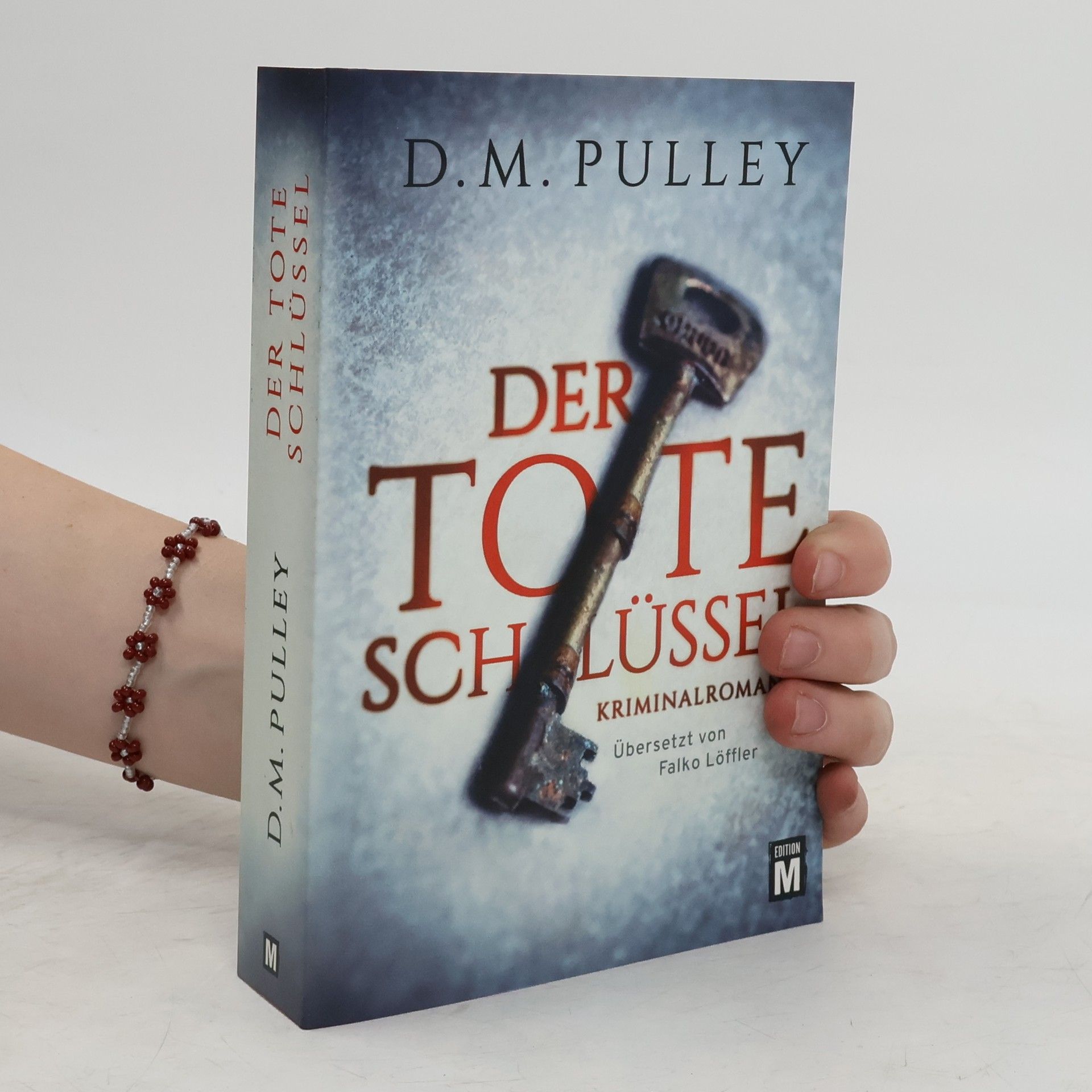 D.M. Pulley Der tote Schlüssel