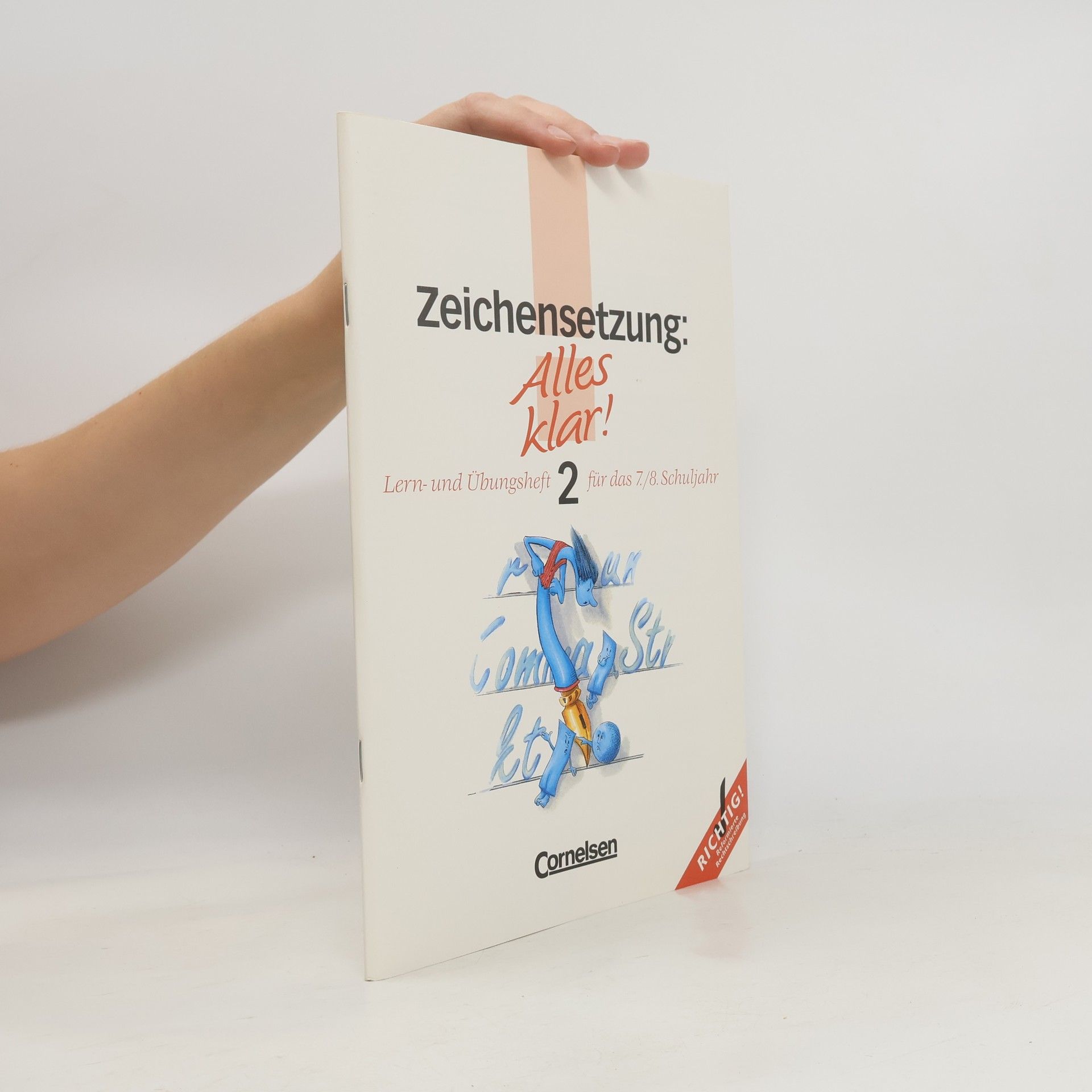 Peter Kohrs Zeichensetzung. Bd.2
