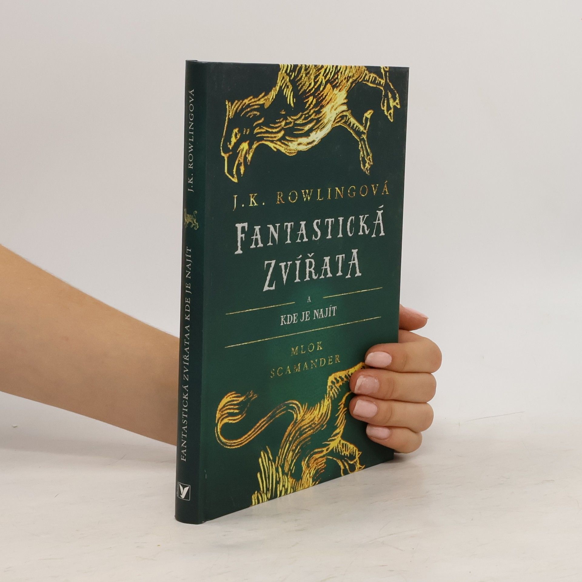 Joanne K. Rowlingová Fantastická zvířata a kde je najít