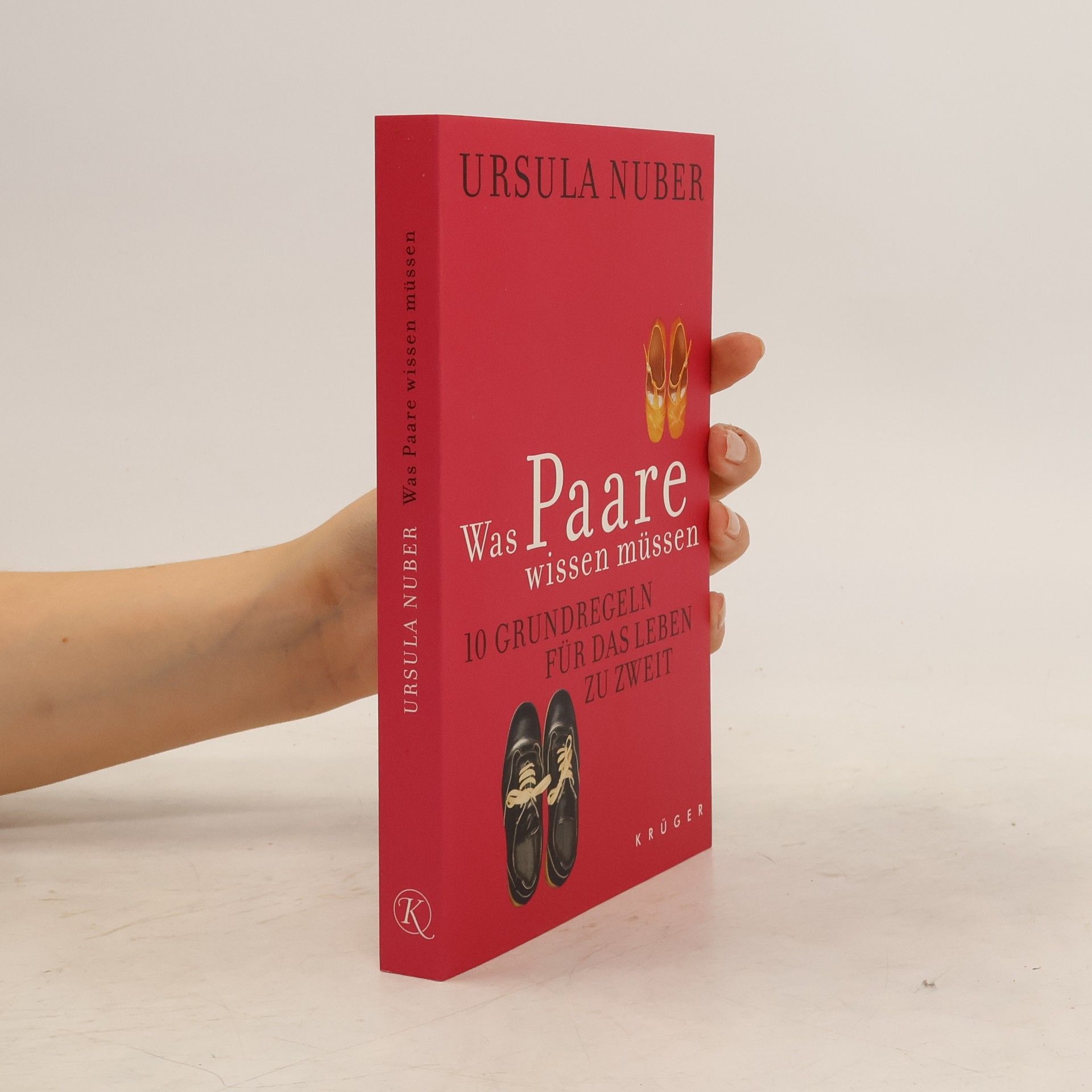 Ursula Nuber Was Paare wissen müssen