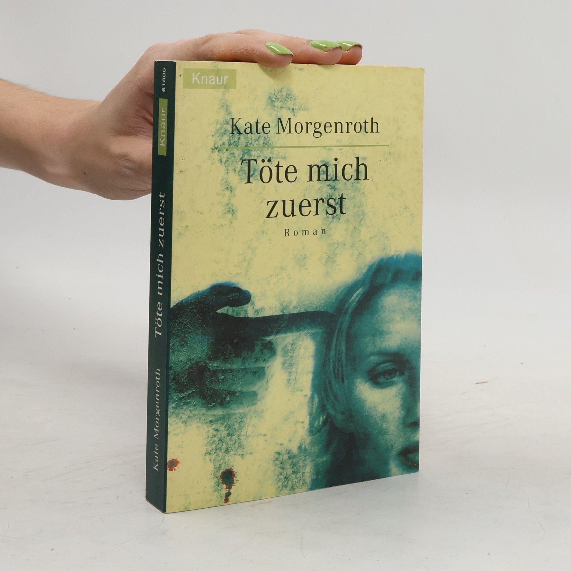 Kate Morgenroth Töte mich zuerst