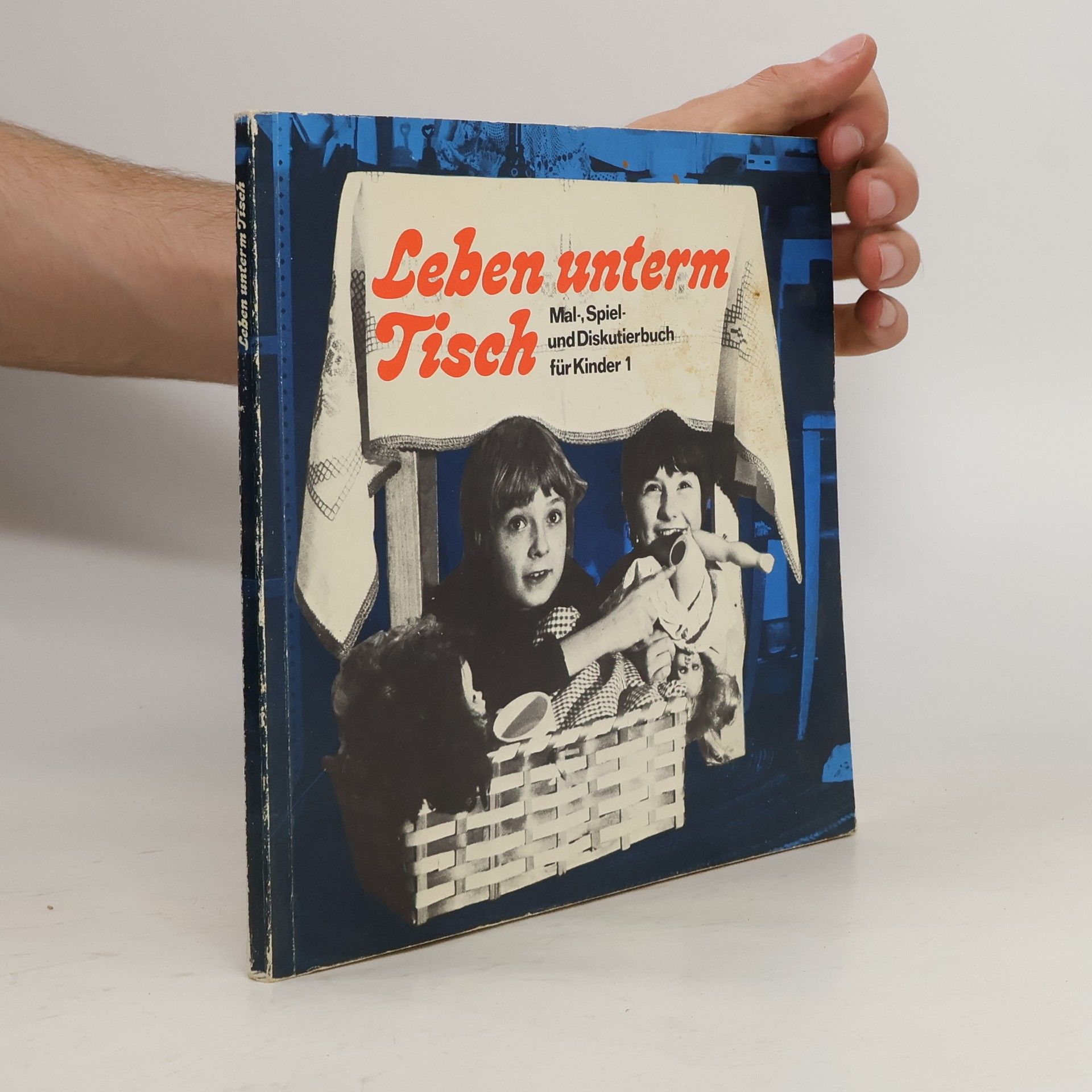 Autorenkollektiv Mal-, Spiel- und Diskutierbuch für Kinder 1