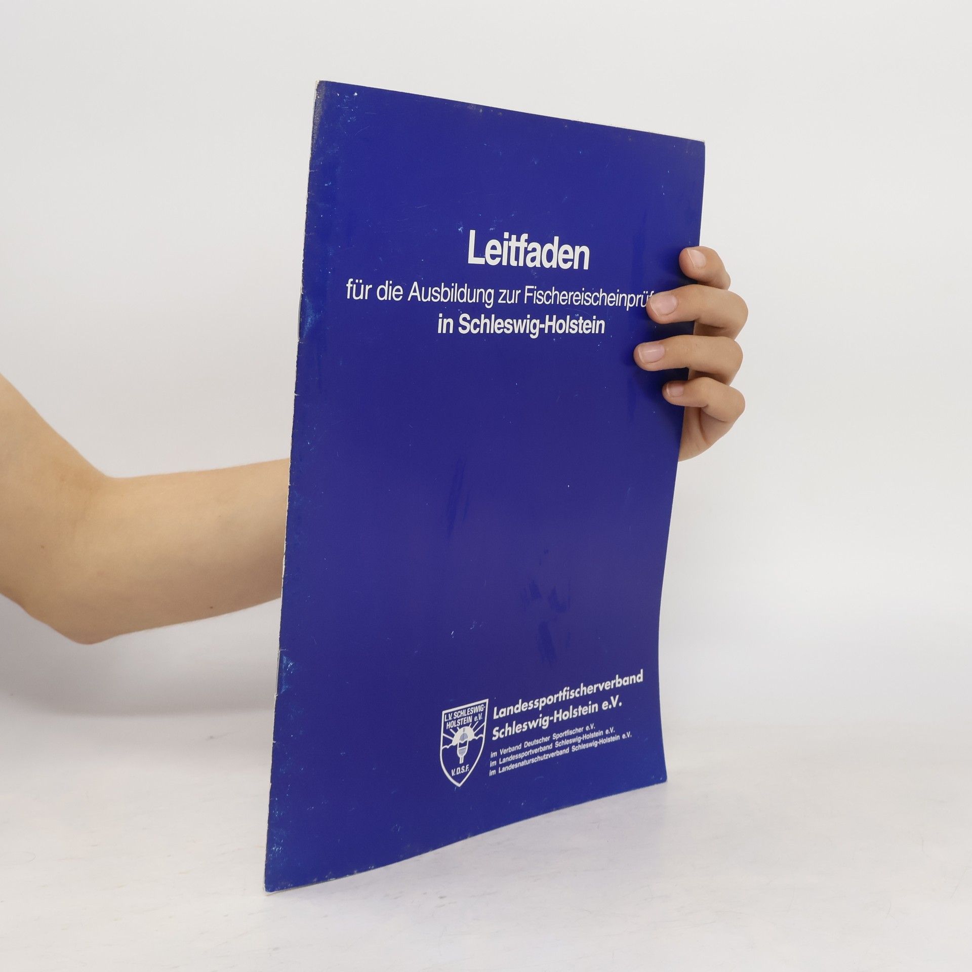 Collectif d'auteurs Leitfaden für die Ausbildung zur Fischereischeinprüfung in Schleswig-Holstein