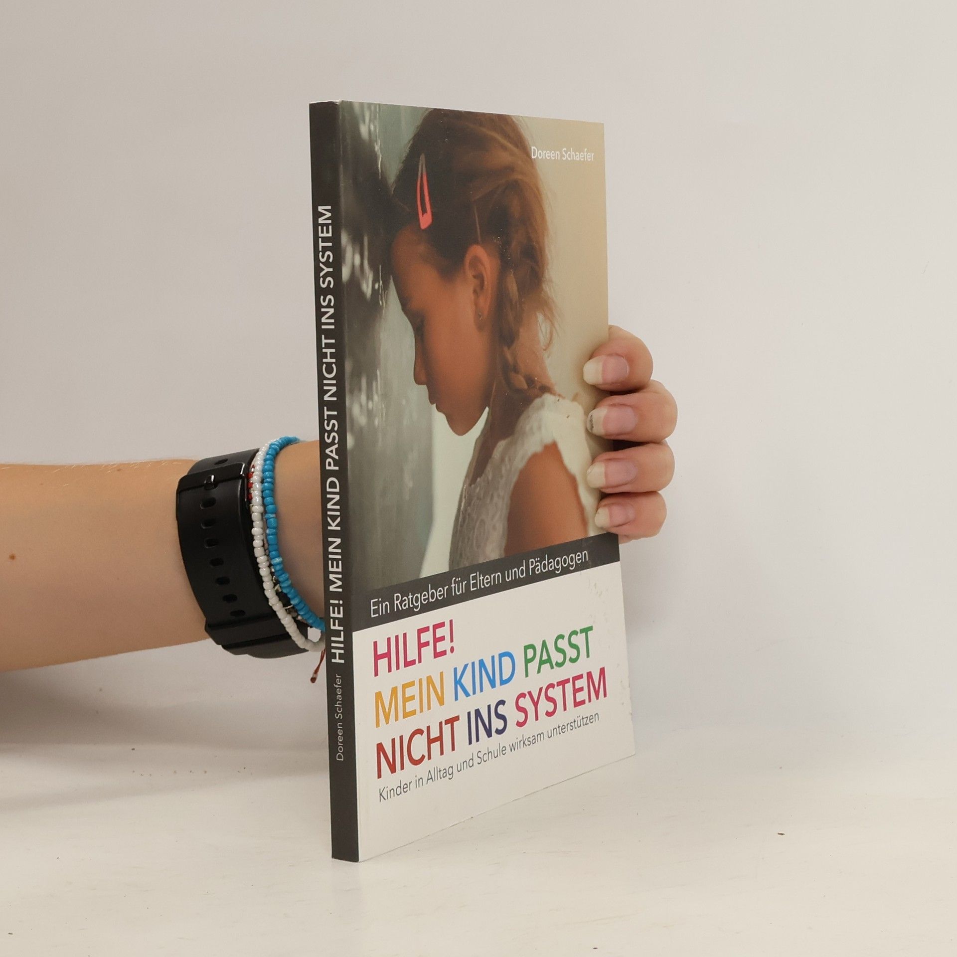 Doreen Schaefer Hilfe! Mein Kind Passt Nicht ins System
