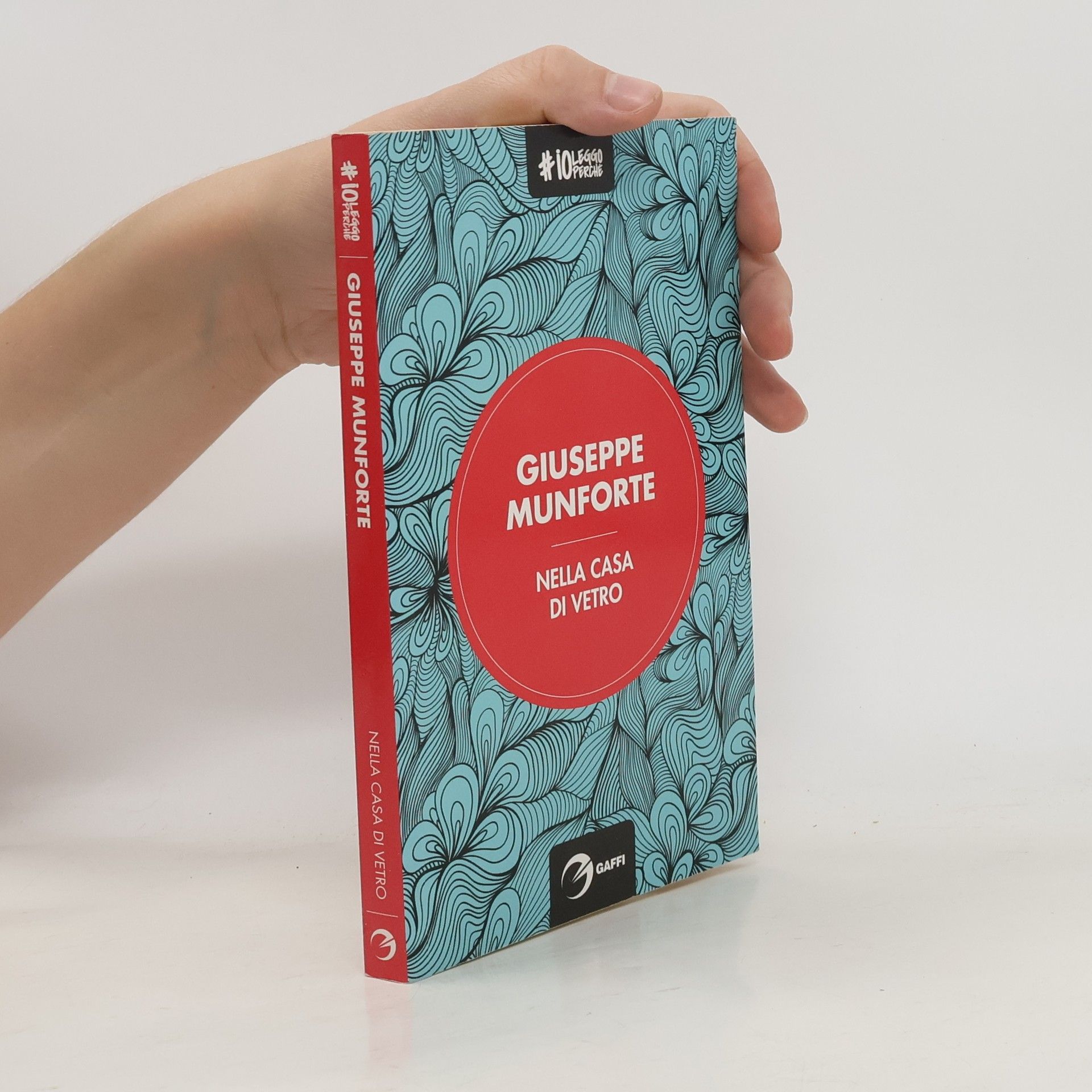 Giuseppe Munforte Nella casa di vetro