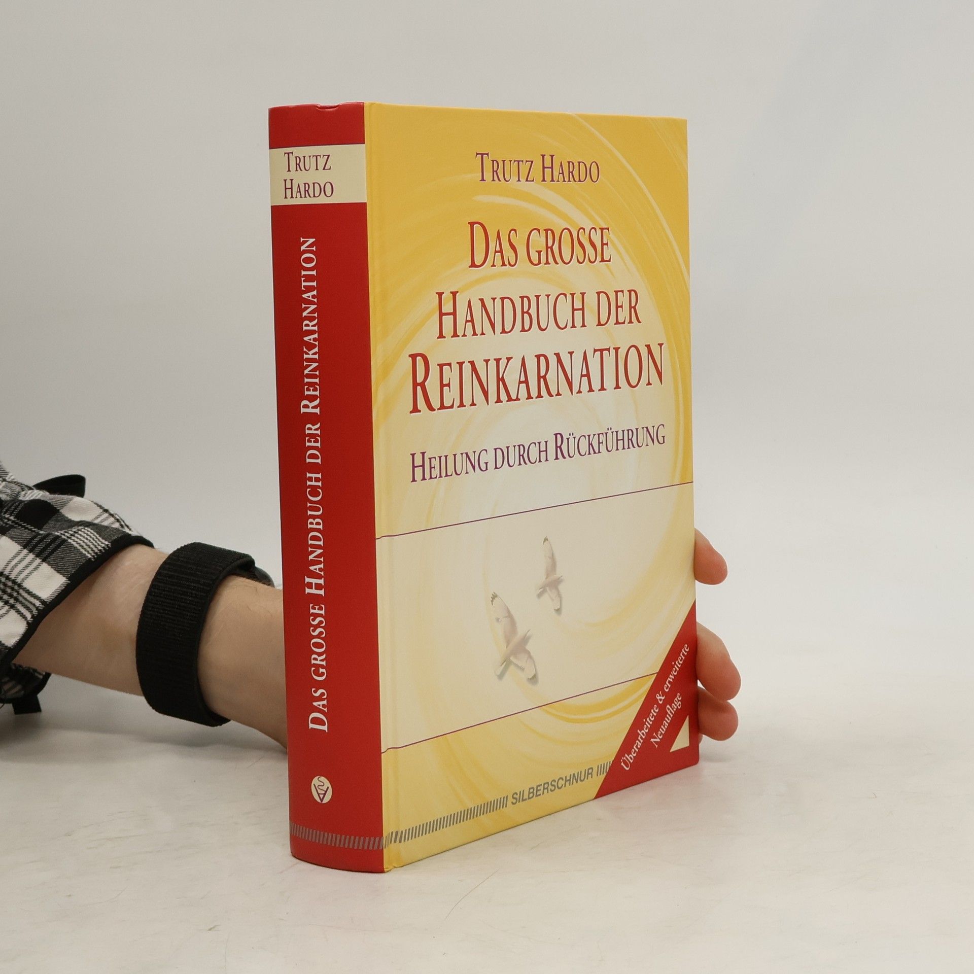 Trutz Hardo Das grosse Handbuch der Reinkarnation