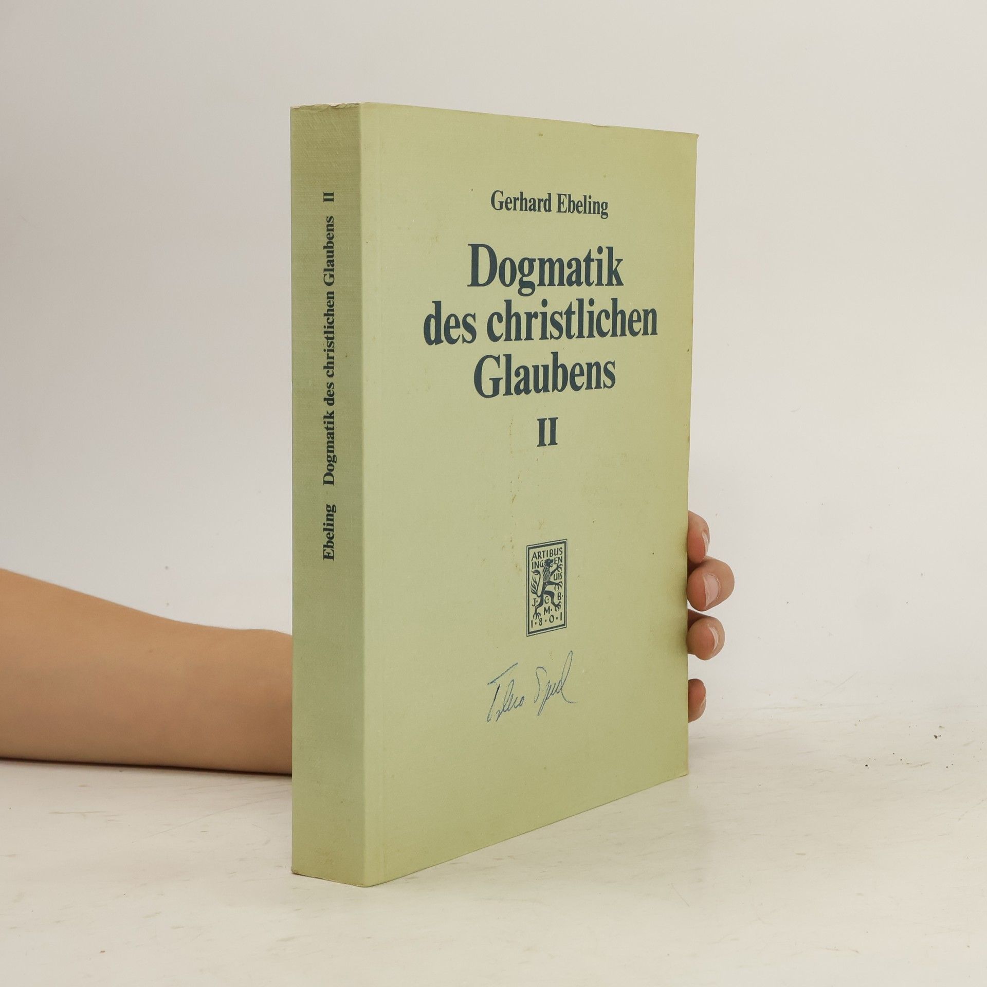Gerhard Ebeling Dogmatik des christlichen Glaubens