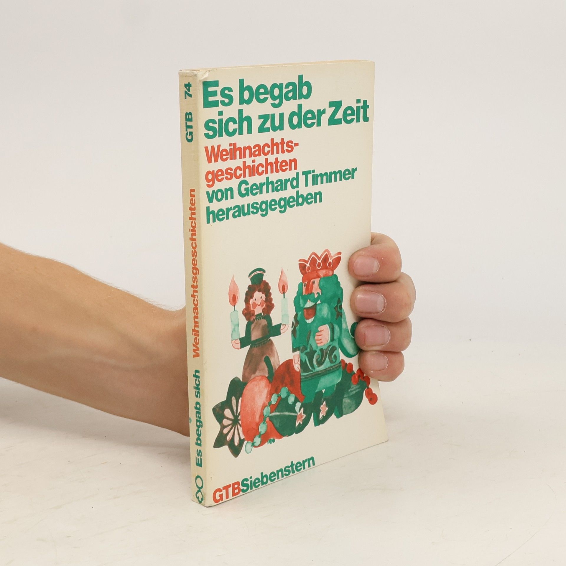 Gerhard Timmer Es begab sich zu der Zeit