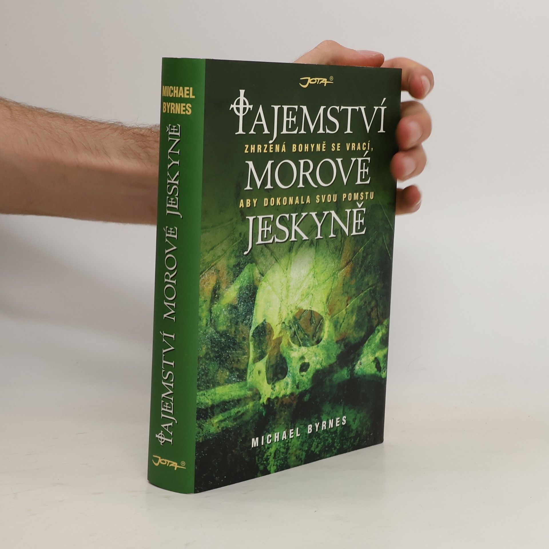 Michael J. Byrnes Tajemství morové jeskyně