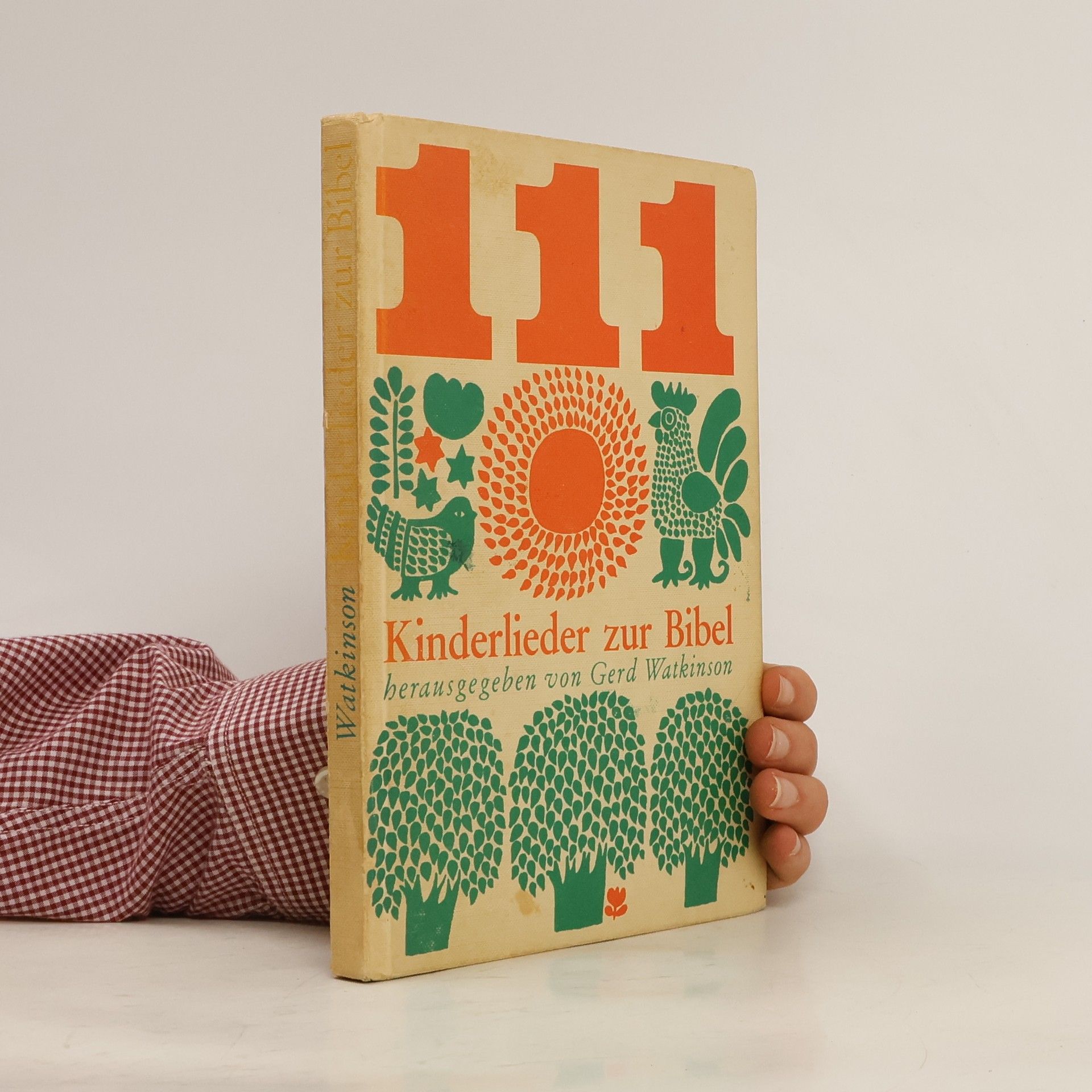 Percy Gerd Watkinson 111 Kinderlieder zur Bibel