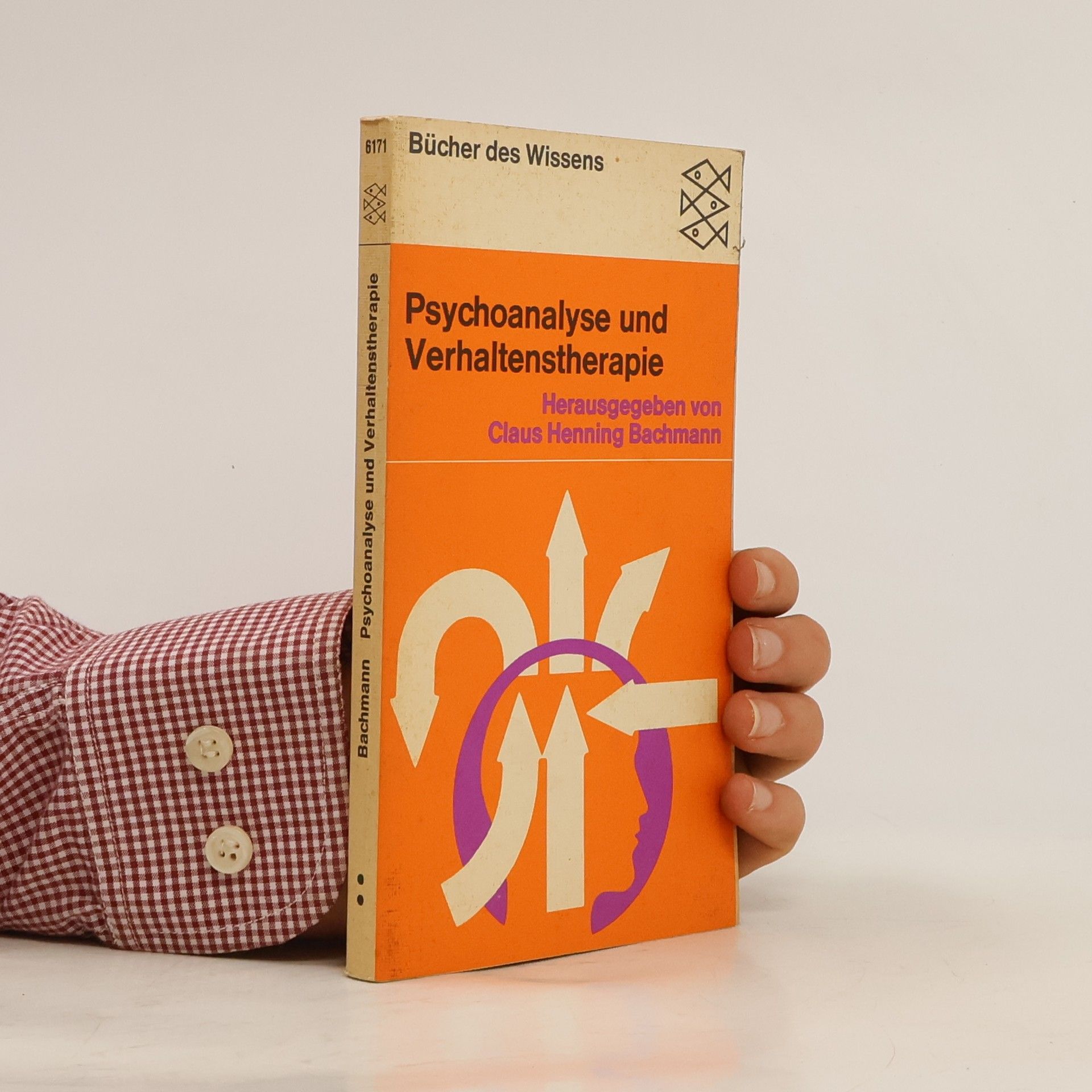 Claus Henning Bachmann Psychoanalyse und Verhaltenstherapie