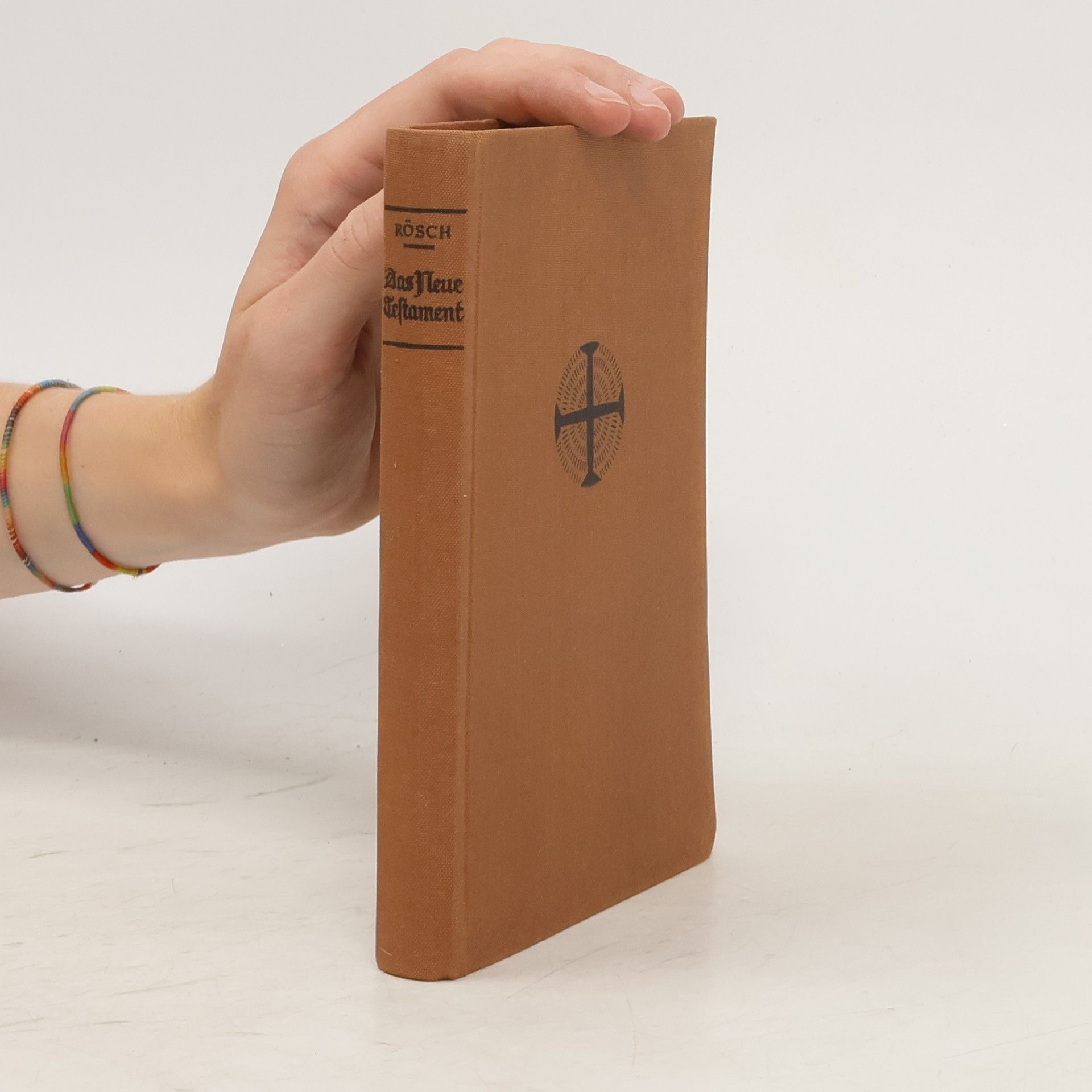 Konstantin Rösch Das neue Testament