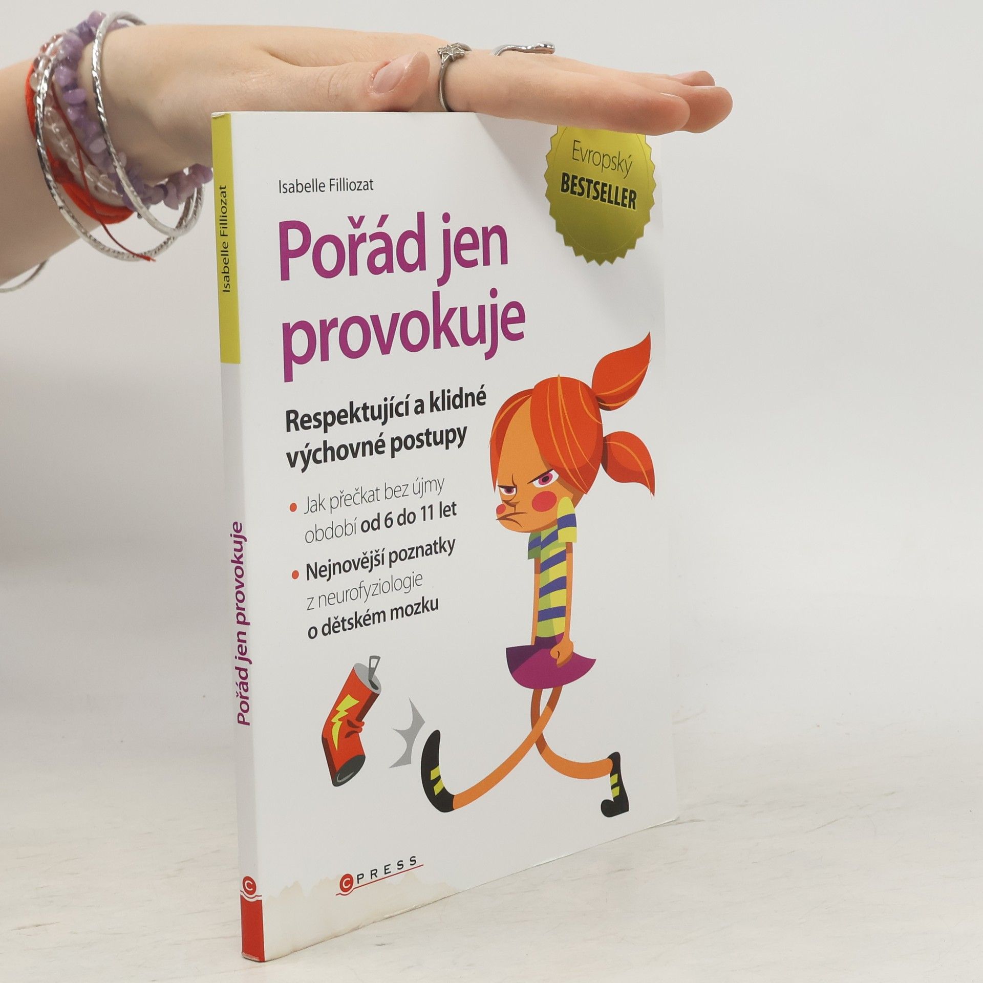 Isabelle Filliozat Pořád jen provokuje