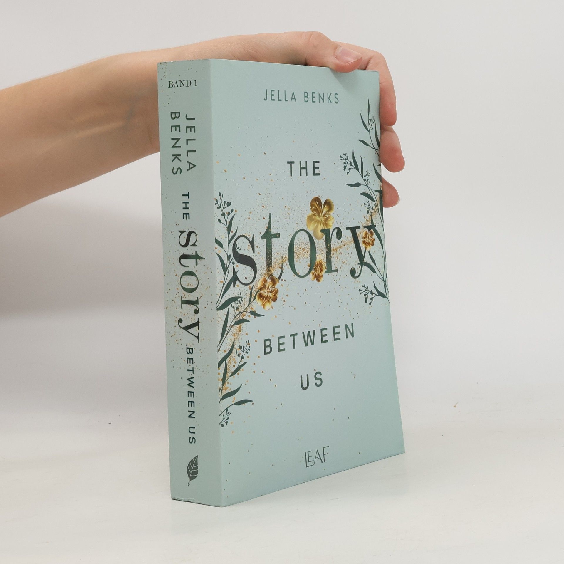 Jella Benks The Story Between Us / Stories-Reihe Bd.1