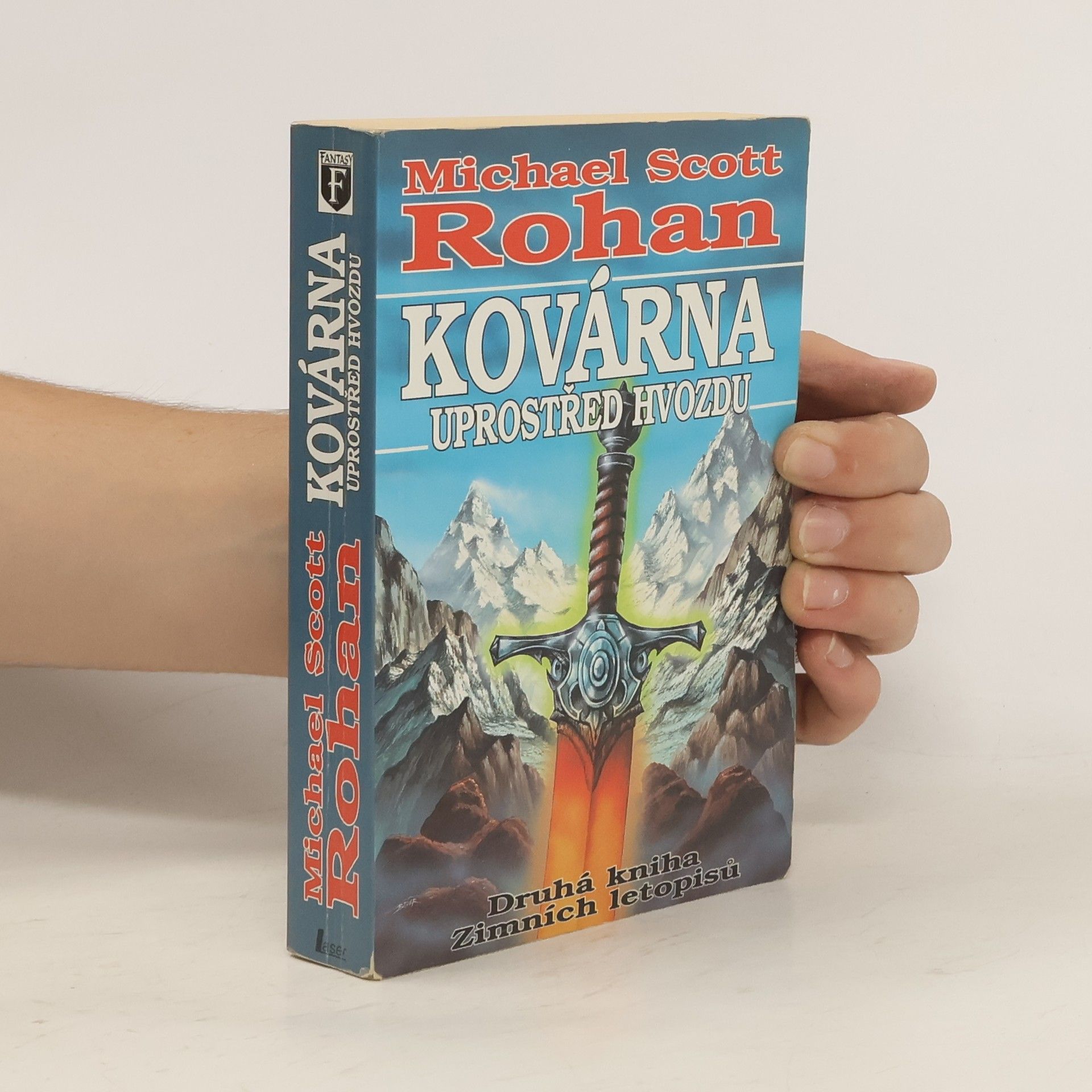 Kovárna uprostřed hvozdu. Druhá kniha Zimních letopisů.