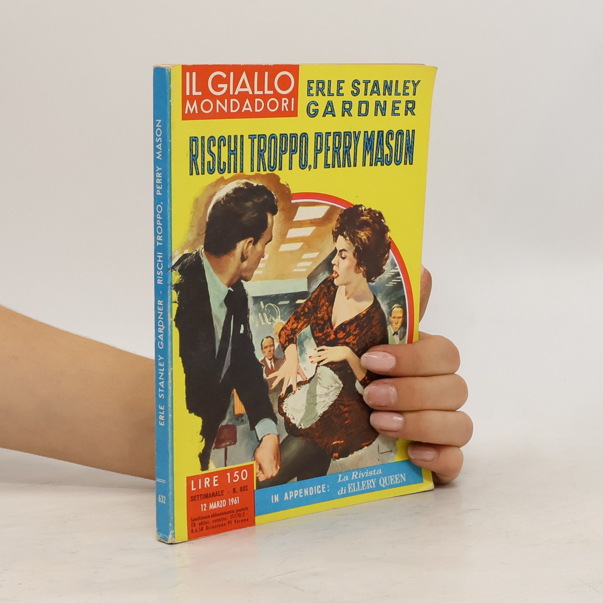 Erle Stanley Gardner Rischi troppo, Perry Mason