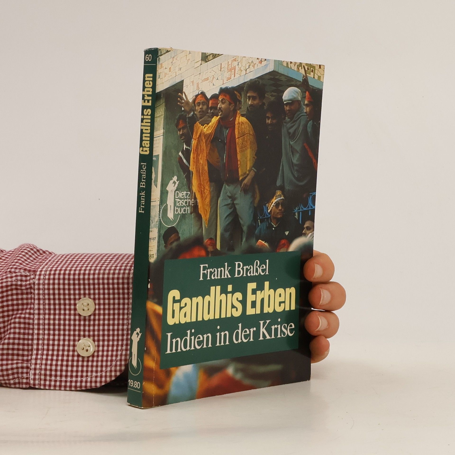 Frank Braßel Gandhis Erben