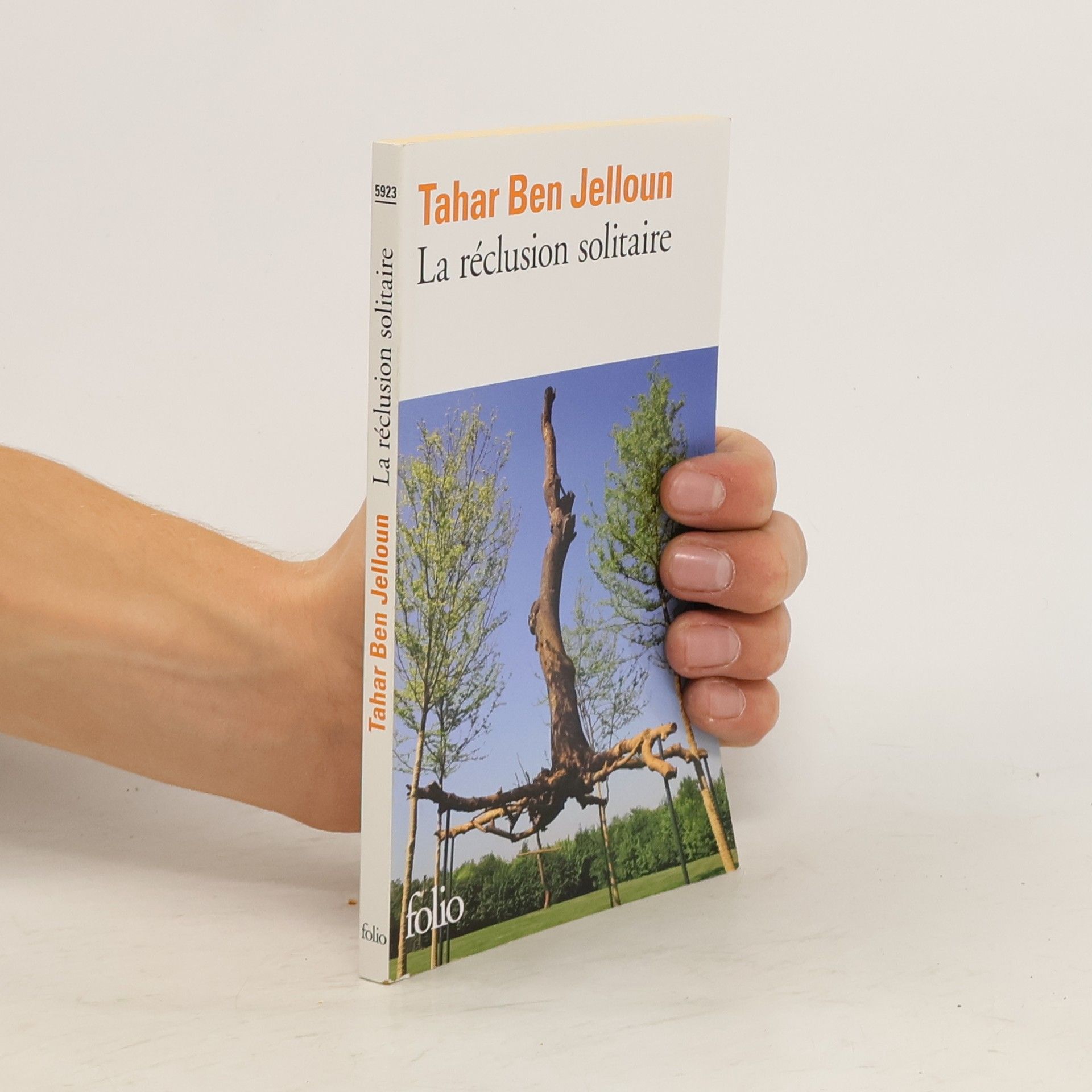 Tahar Ben Jelloun Folio - 5923: La réclusion solitaire