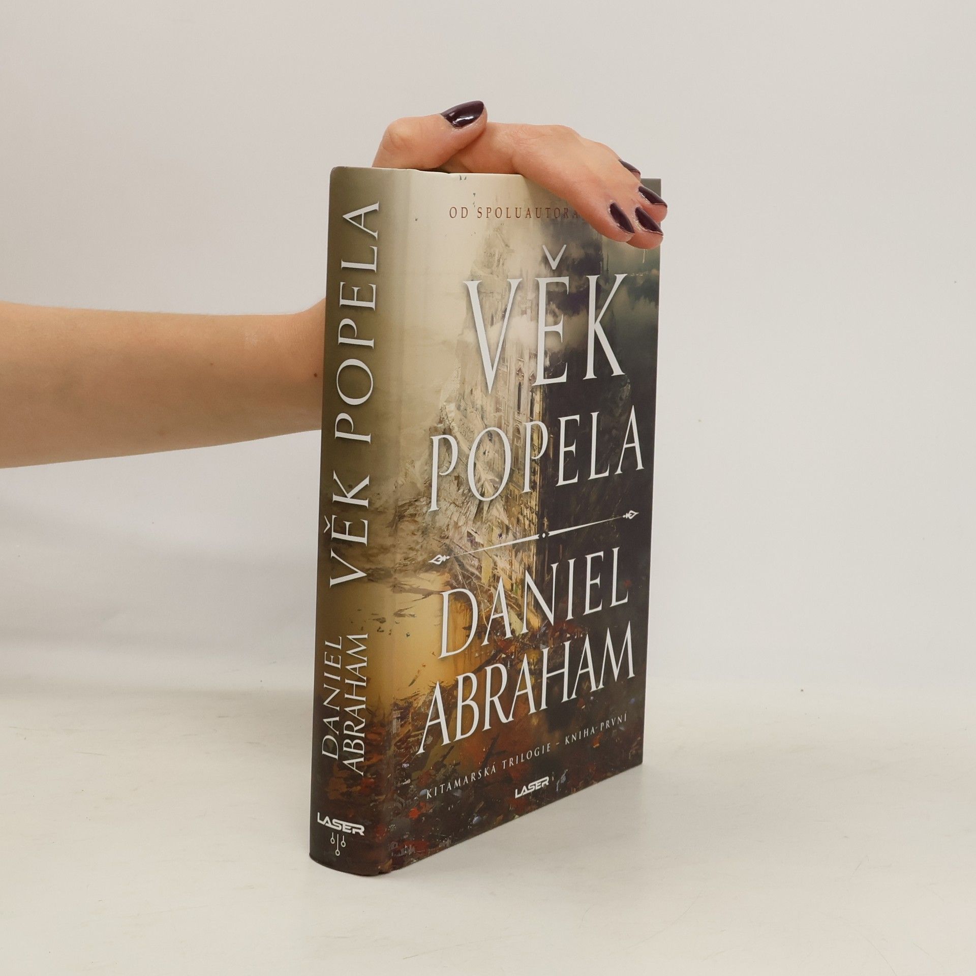 Kitamarské trilogie 1. Věk popela