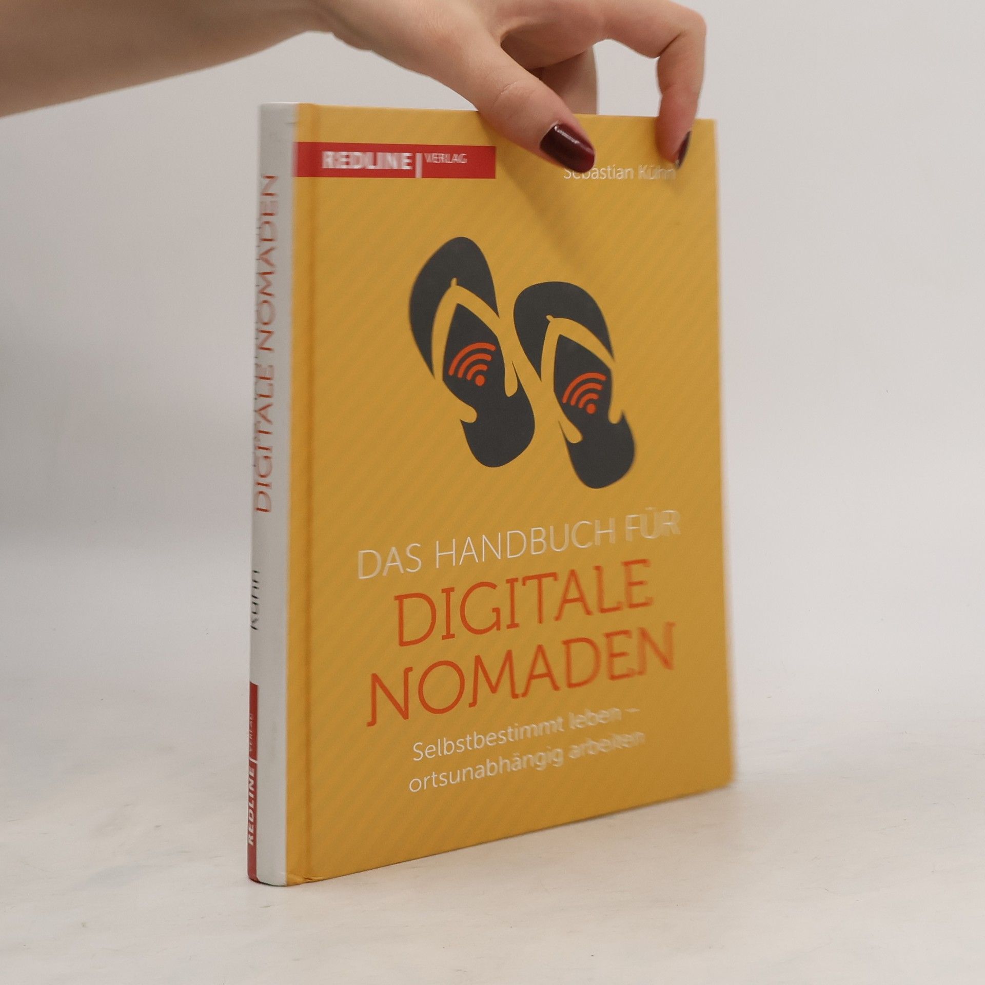 Sebastian Kühn Das Handbuch für digitale Nomaden
