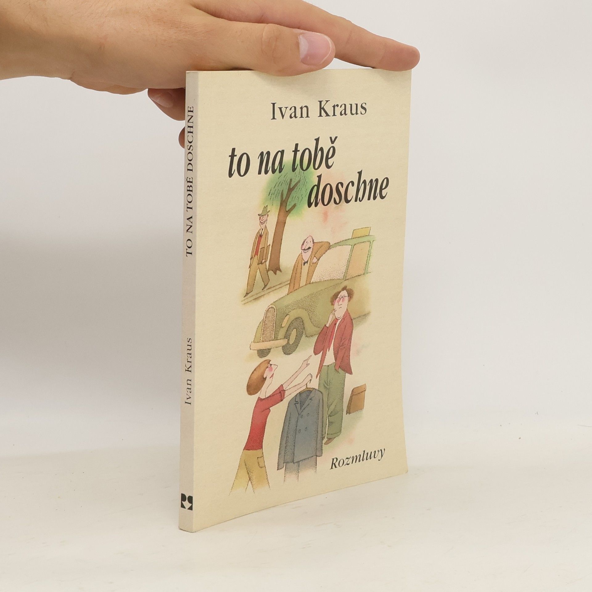 Ivan Kraus To na tobě doschne