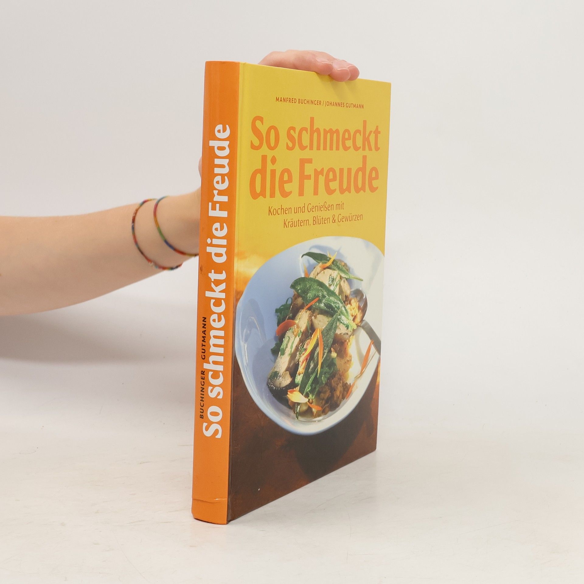 Manfred Buchinger So schmeckt die Freude