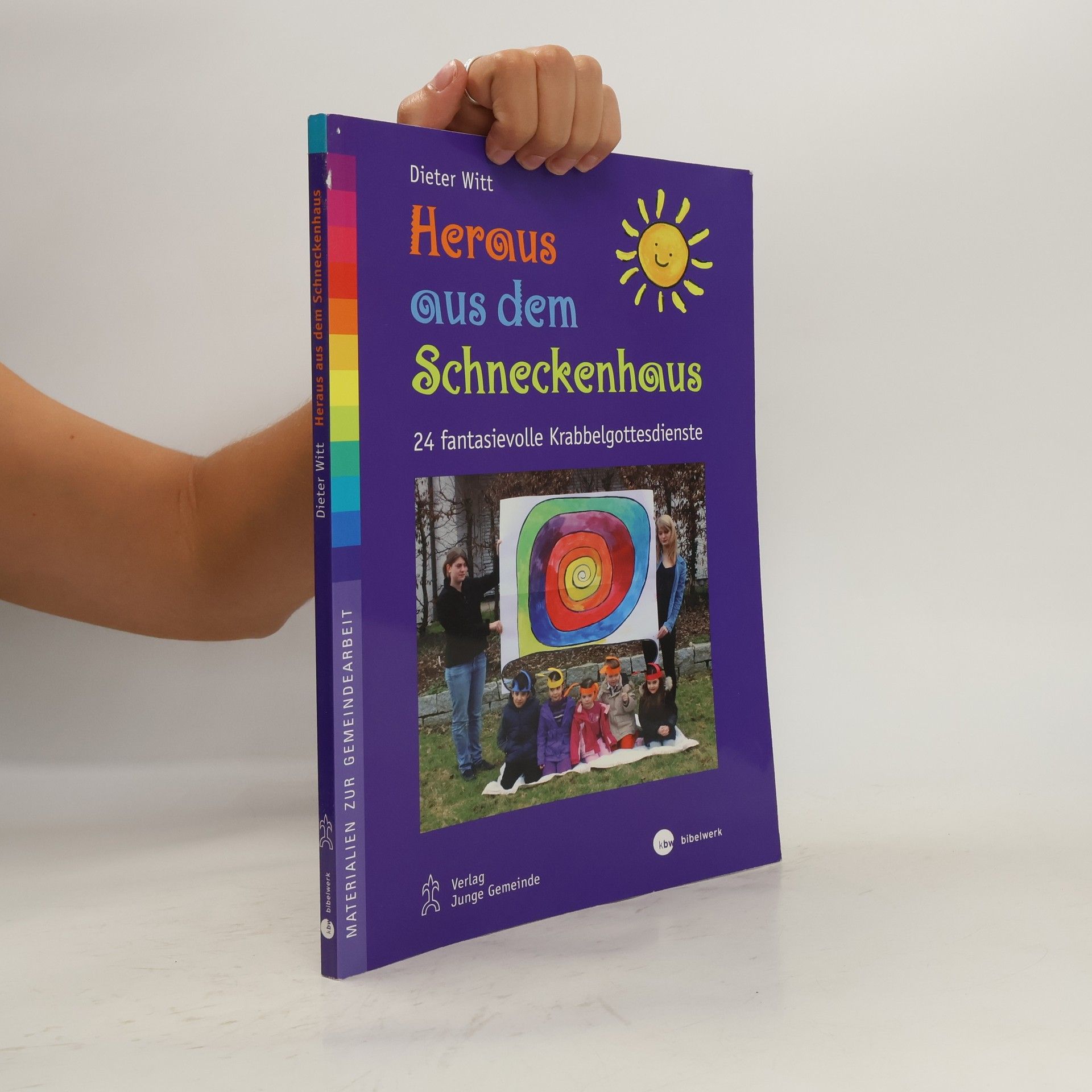 Dieter Witt Heraus aus dem Schneckenhaus