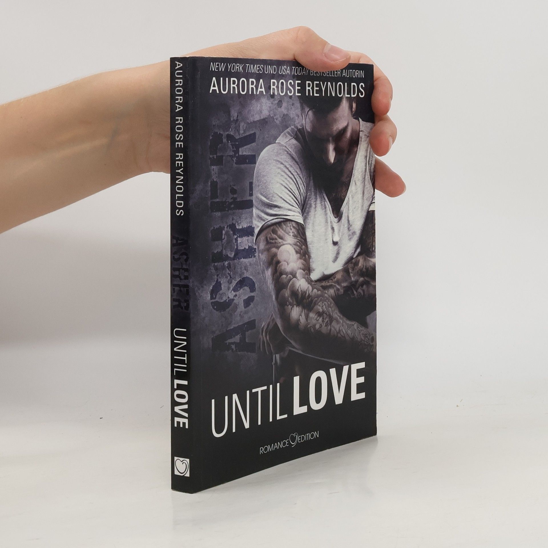 Aurora Rose Reynolds Until love - Asher
