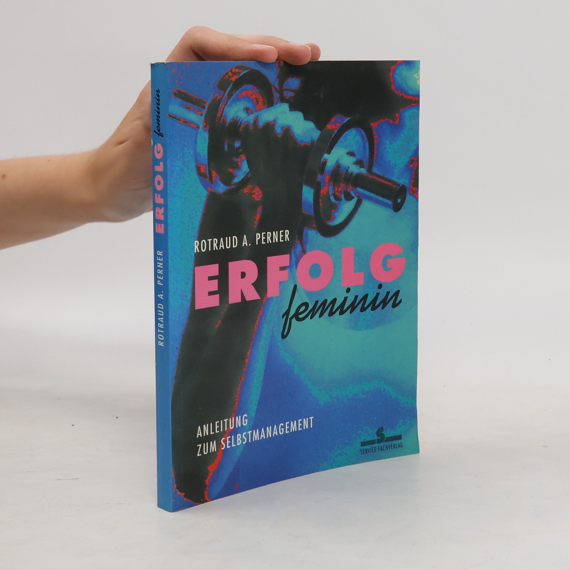 Rotraud A. Perner Erfolg feminin