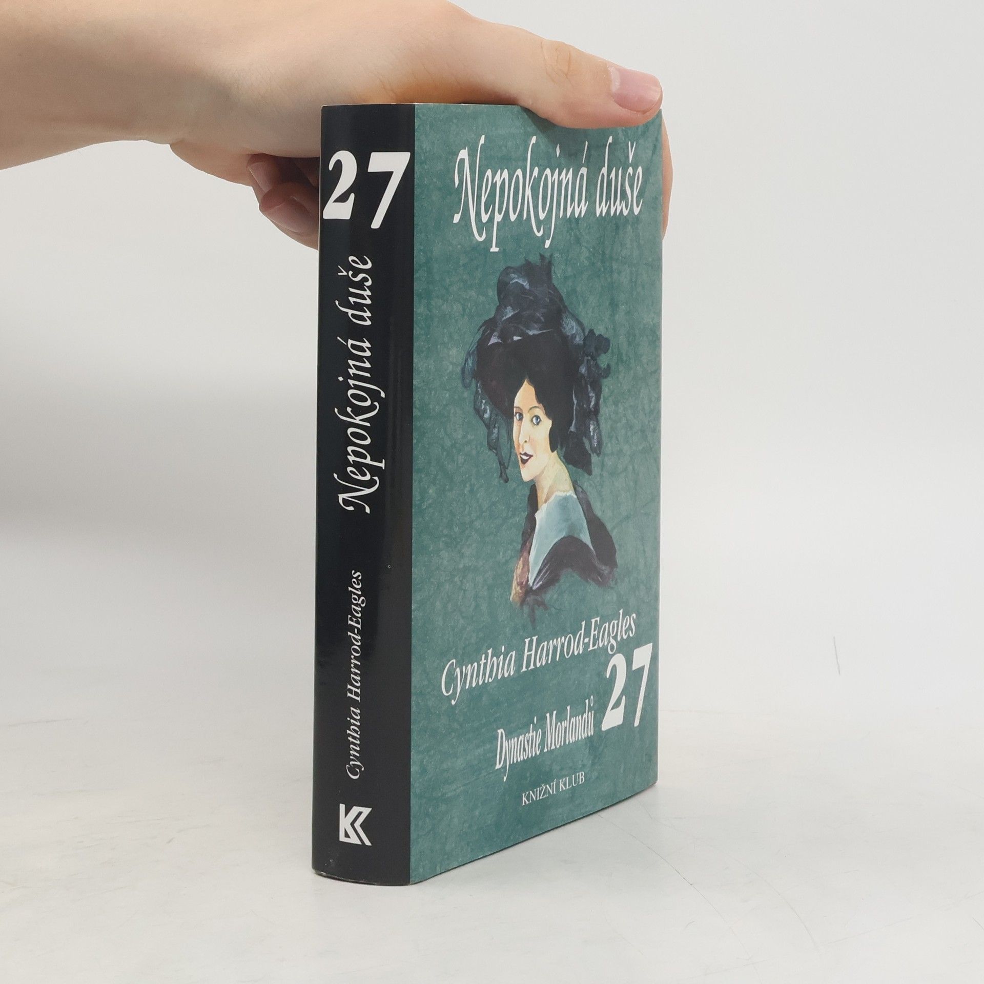 Cynthia Harrod-Eagles Nepokojná duše. Dynastie Morlandů. 27. díl