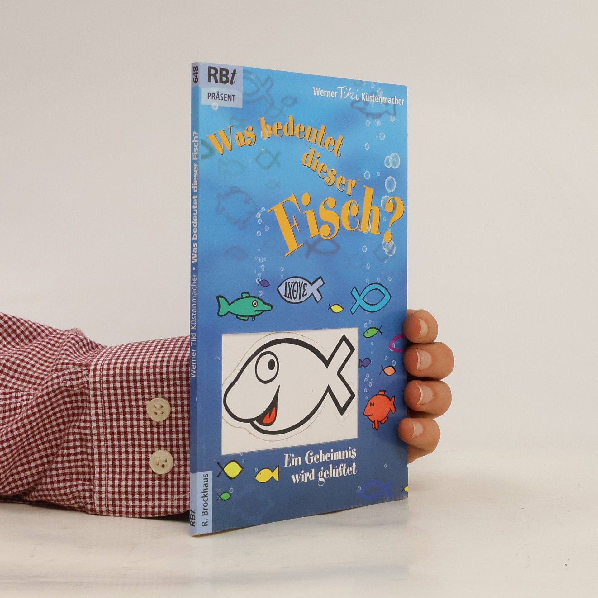 Werner Tiki Küstenmacher Was bedeutet dieser Fisch?