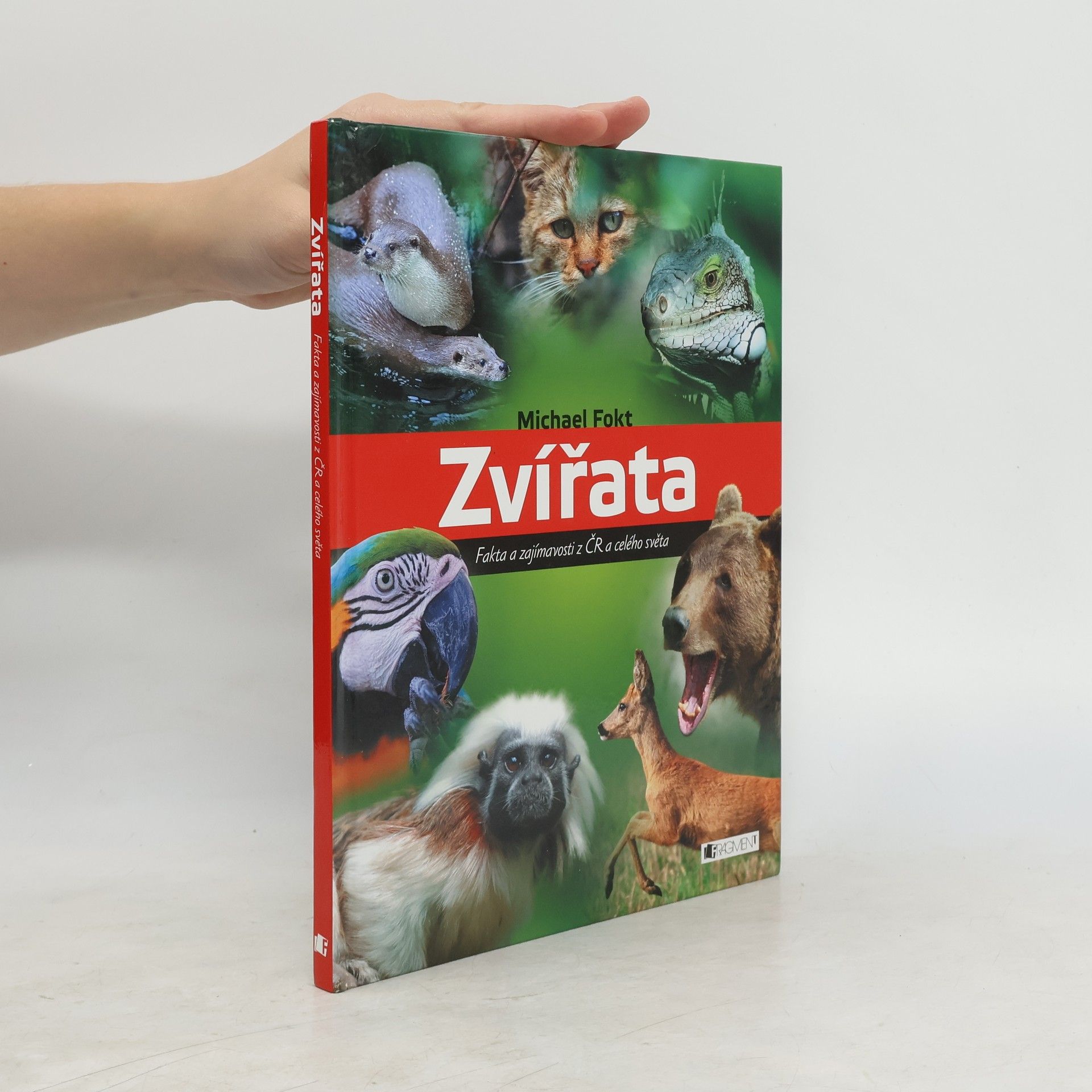 Michael Fokt Zvířata - Fakta a zajímavosti z ČR a celého světa