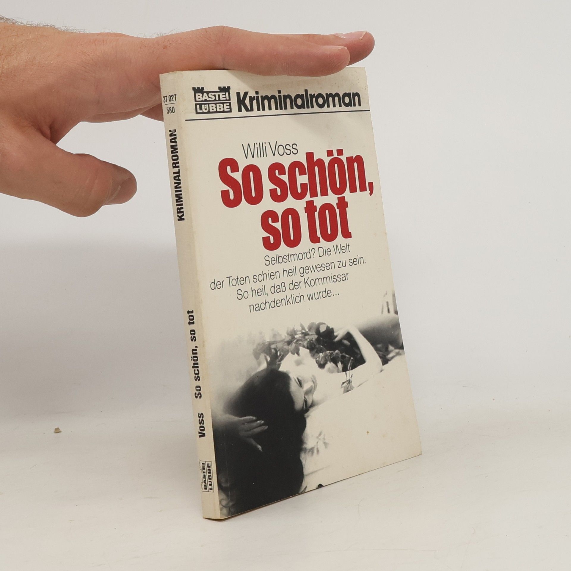 Willi Voss So schön, so tot