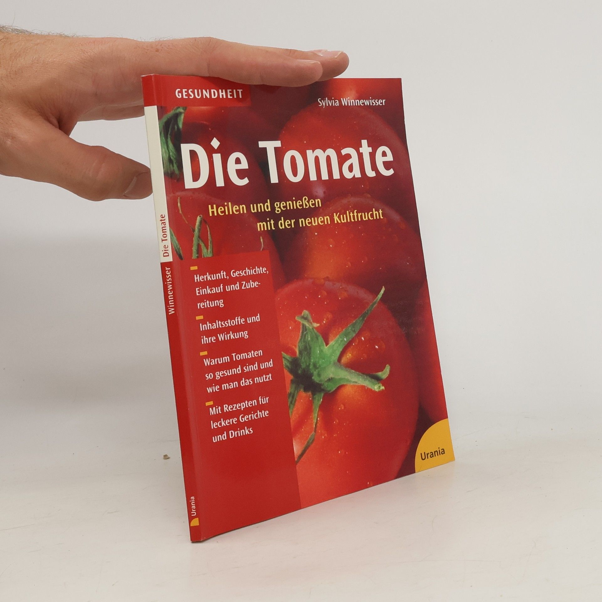 Sylvia Winnewisser Die Tomate