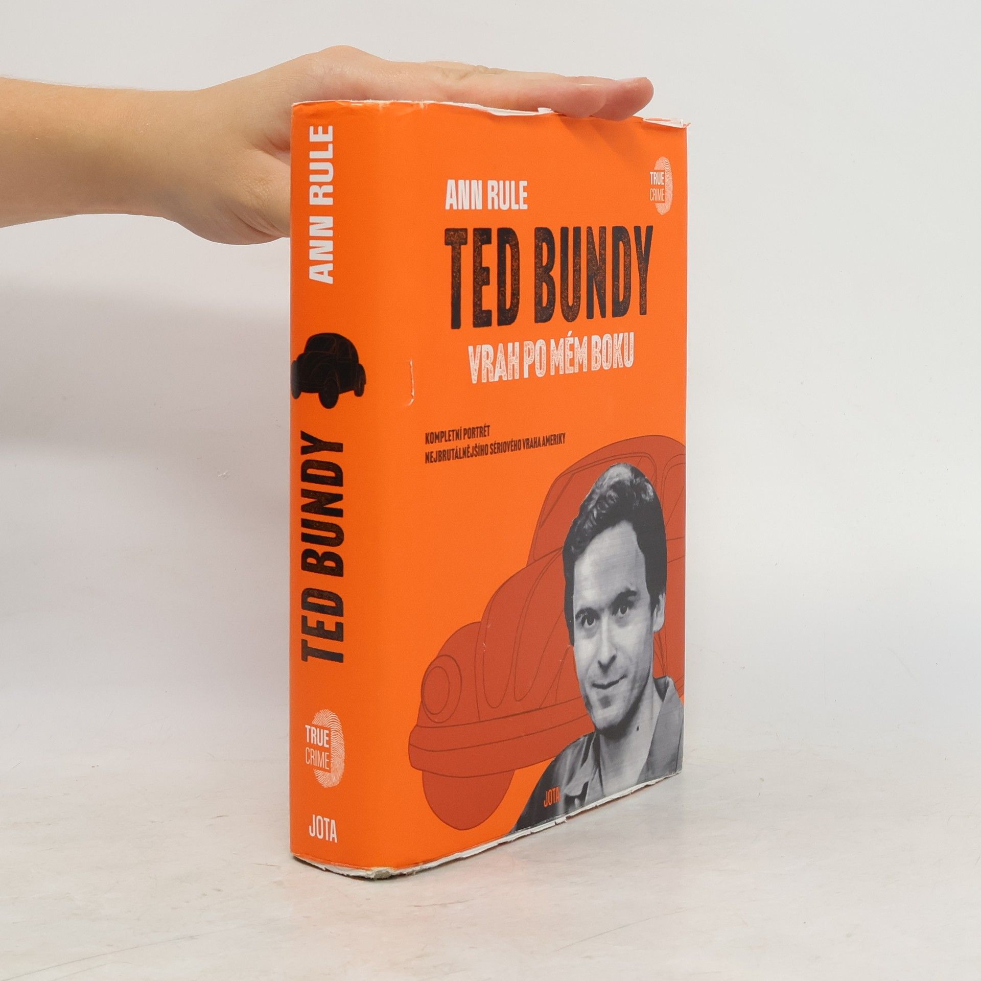 Ann Rule Ted Bundy: vrah po mém boku